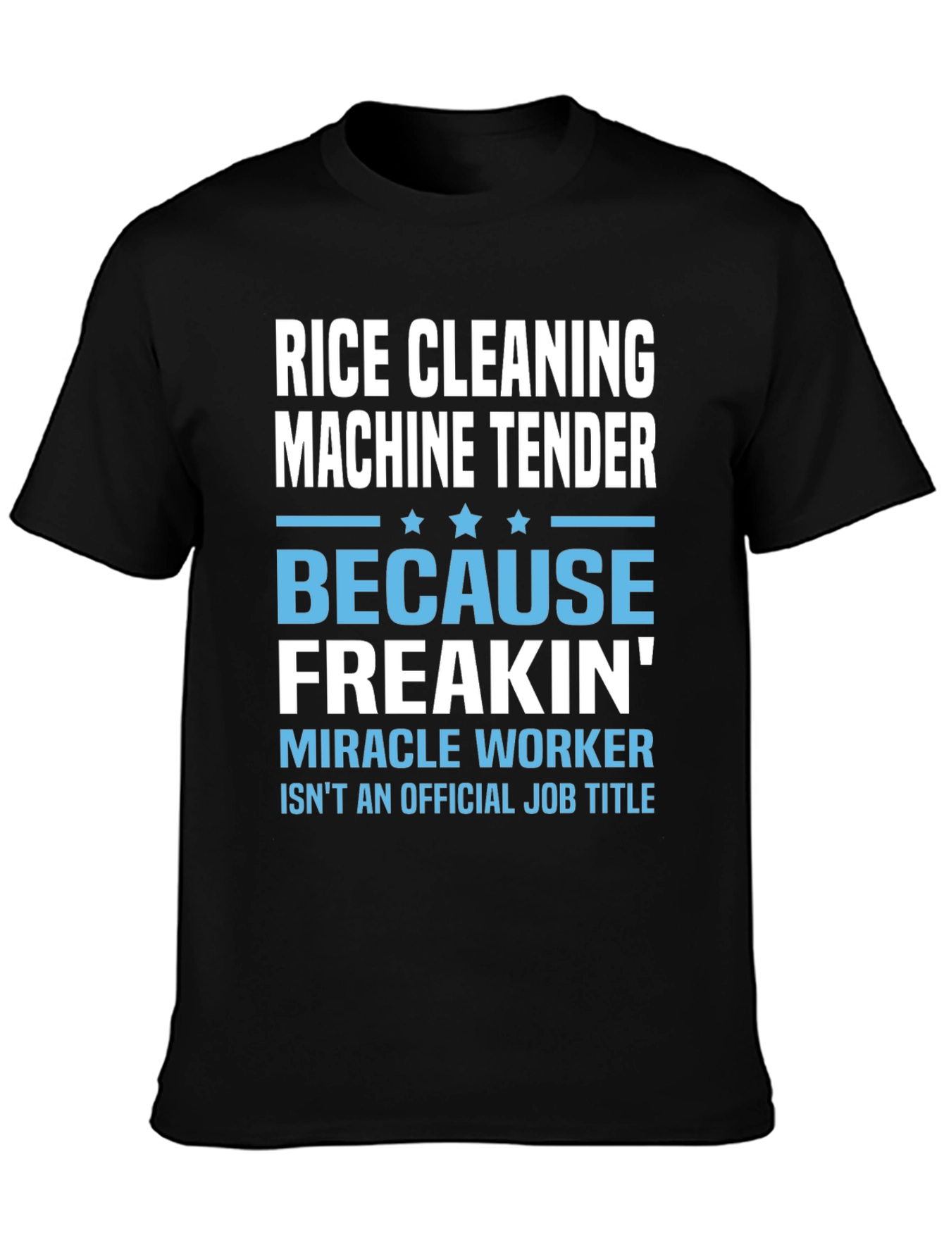 Rice Cleaning Machine Tender T-Shirt