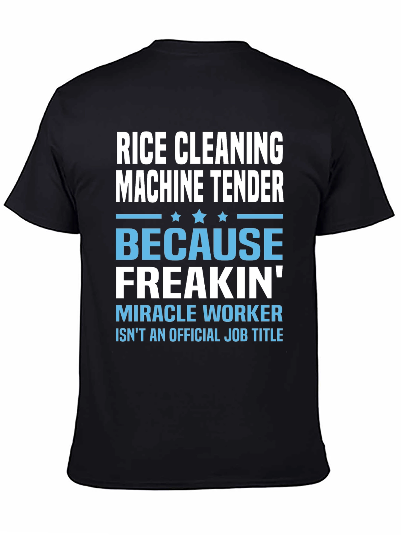 Rice Cleaning Machine Tender T-Shirt