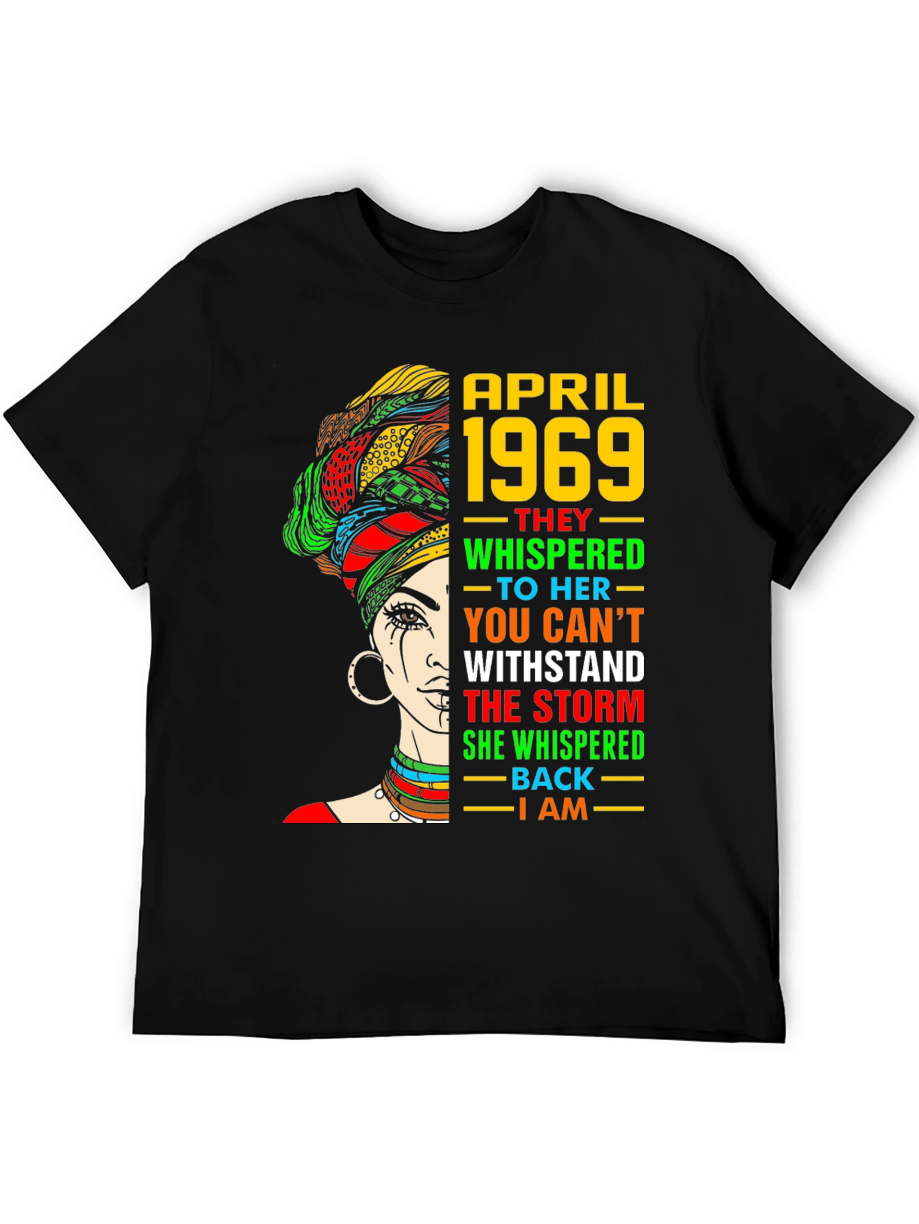 April 1969 Woman T-Shirt - Empowering Graphic Tee