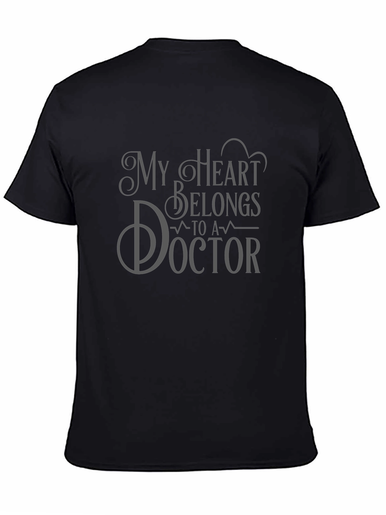 My Heart Belongs to a Doctor Graphic Tee