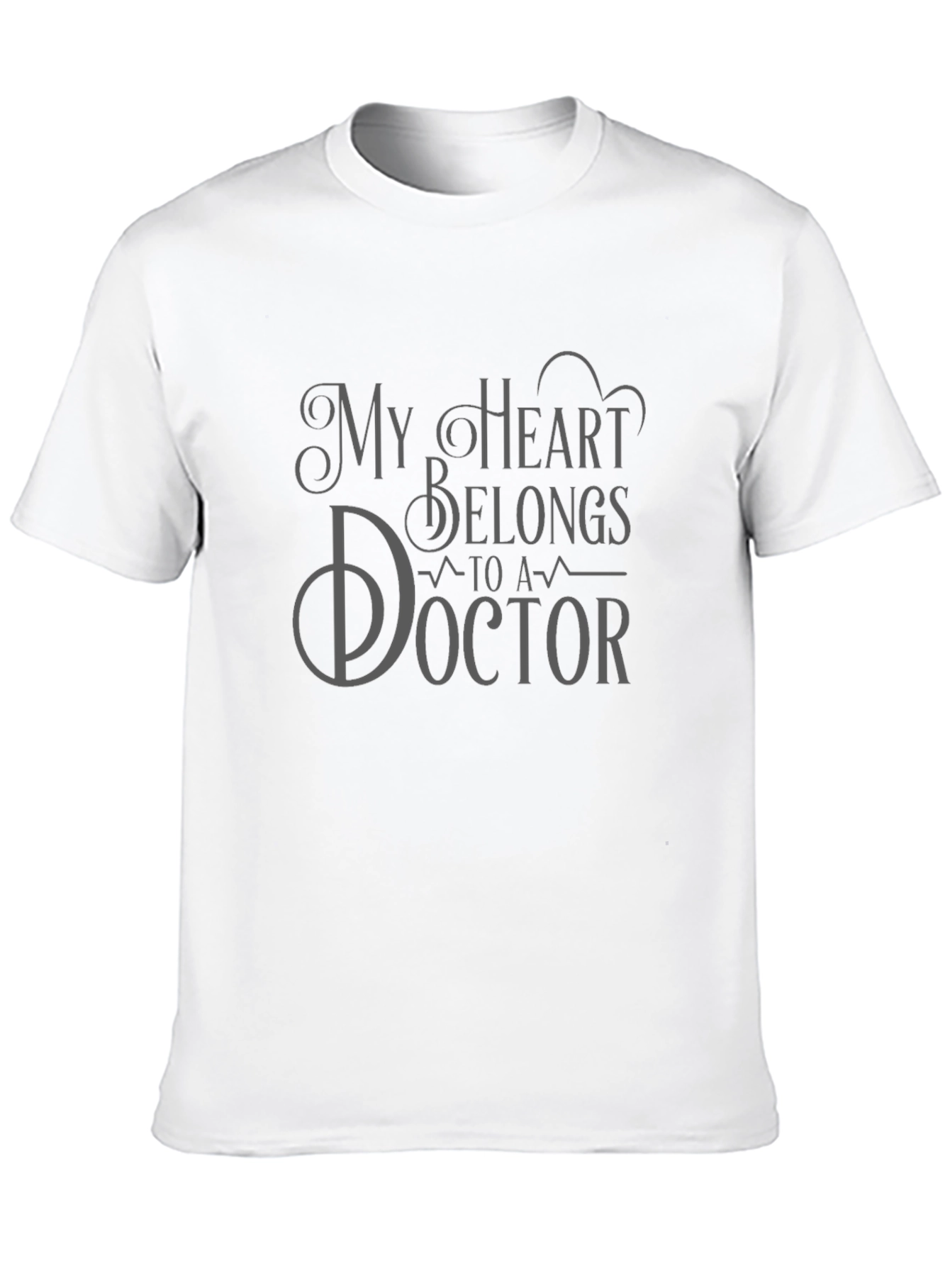 My Heart Belongs to a Doctor Graphic Tee