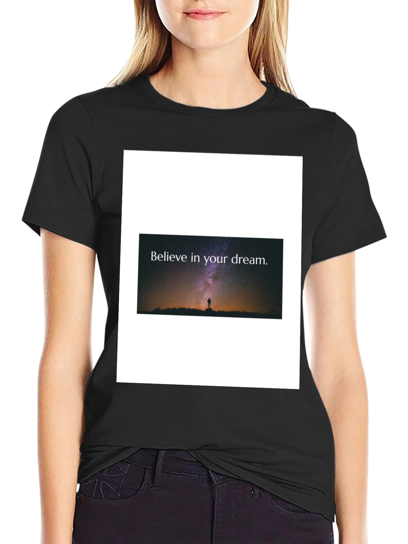 Believe in Your Dream Black T-Shirt