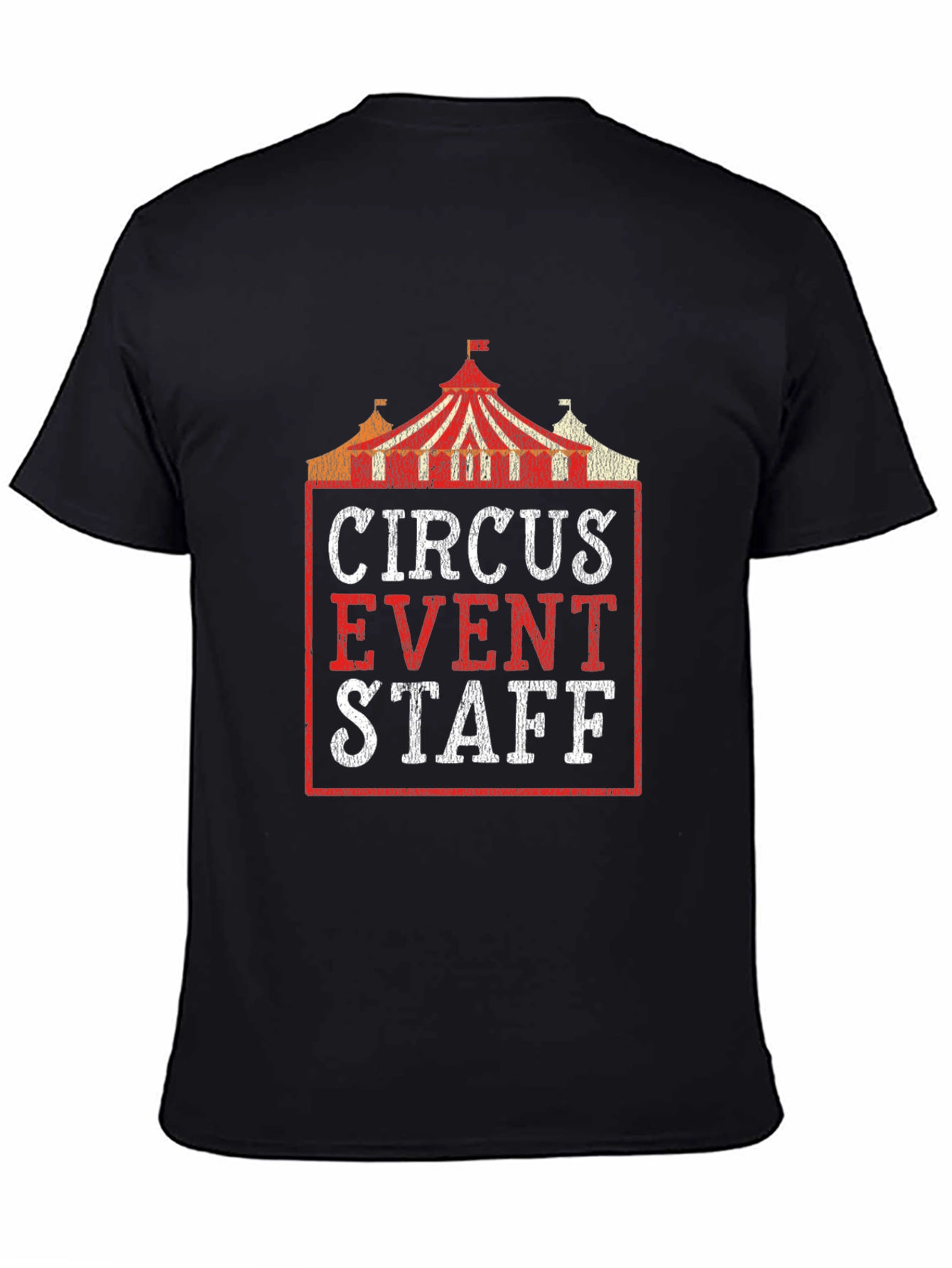 Circus Event Staff T-Shirt