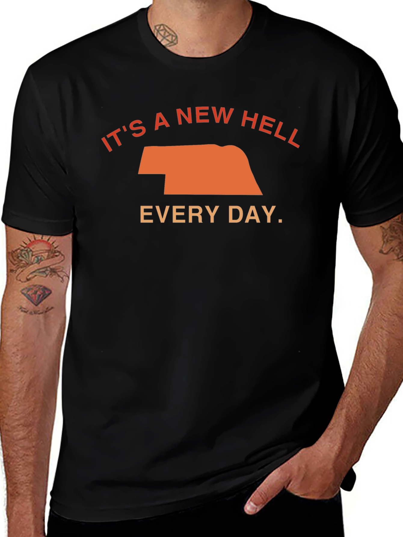 Its a New Hell Every Day T-Shirt