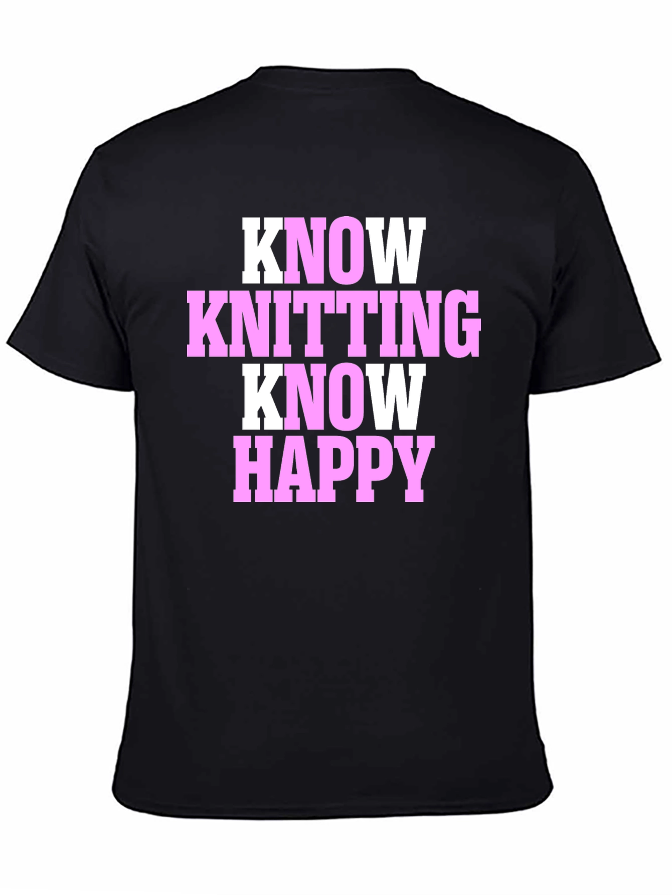 Know Knitting Know Happy Black T-Shirt