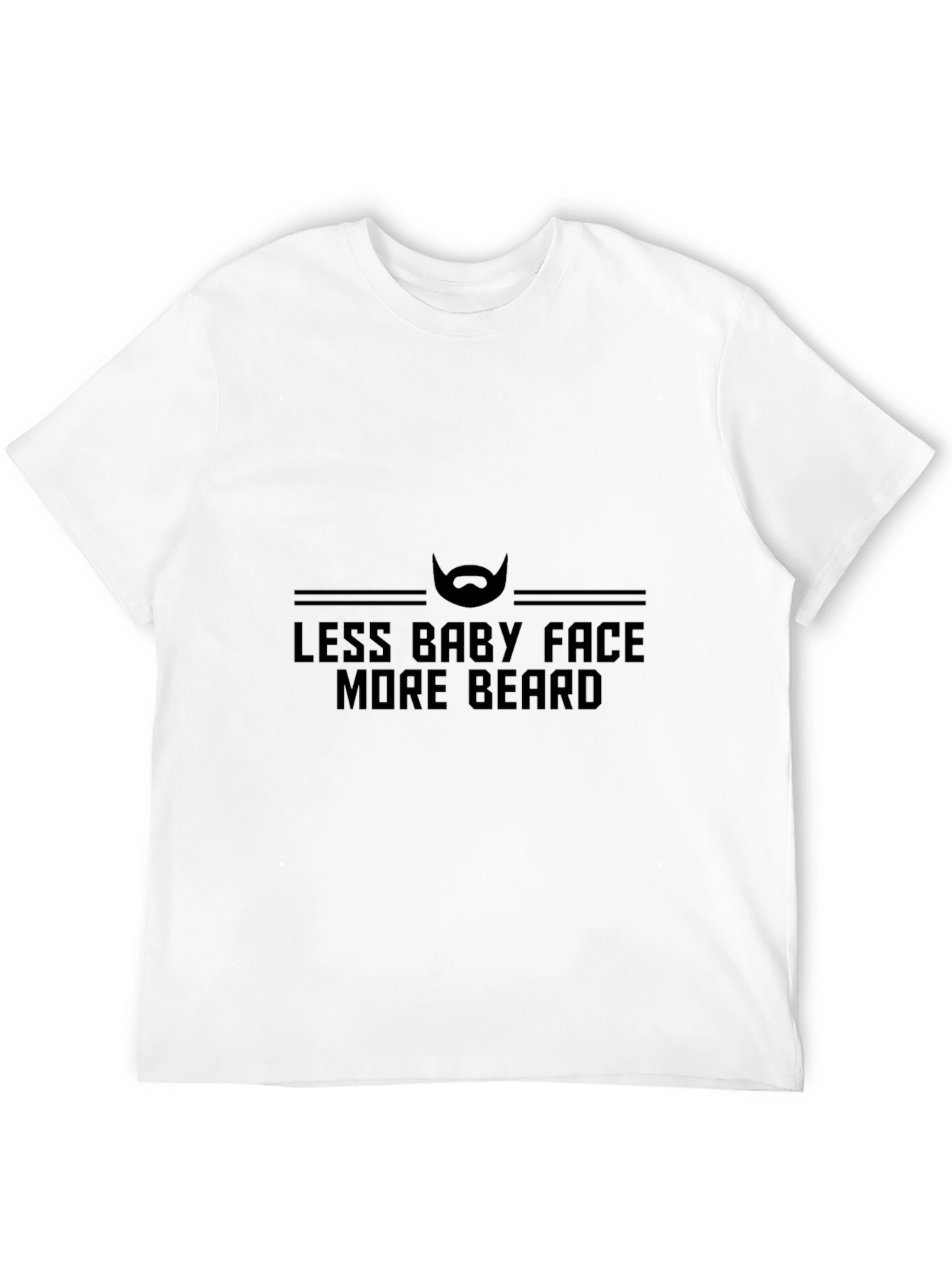 Less Baby Face More Beard Graphic Tee