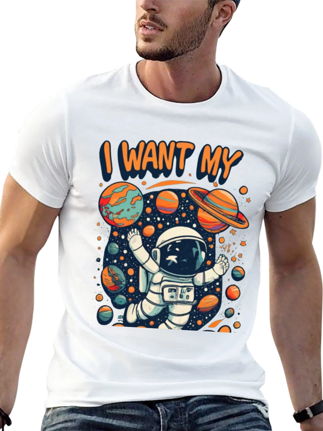 I Want My Space T-Shirt - Astronaut Planets Design