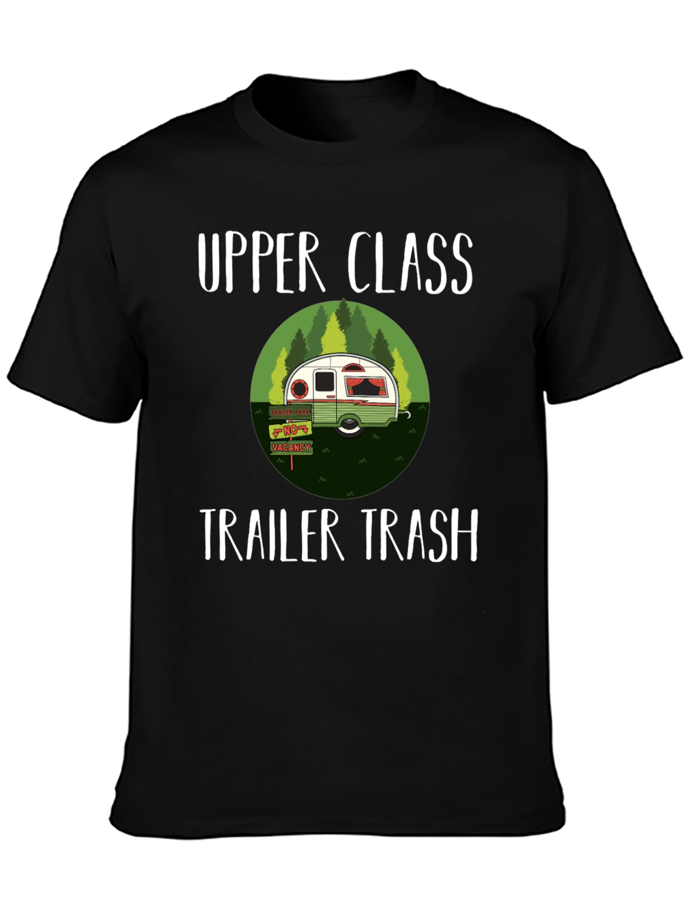 Upper Class Trailer Trash Graphic Tee