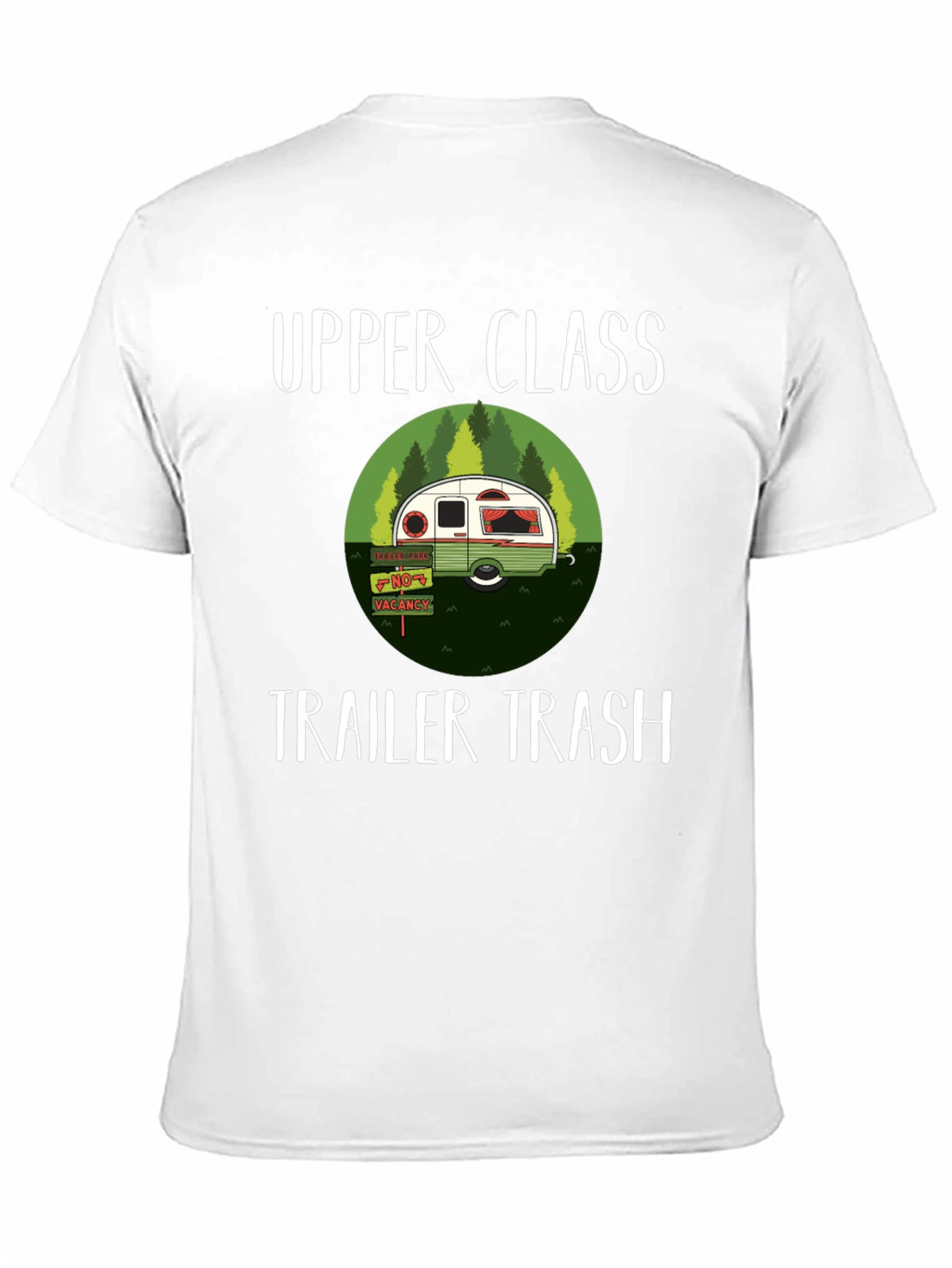 Upper Class Trailer Trash Graphic Tee