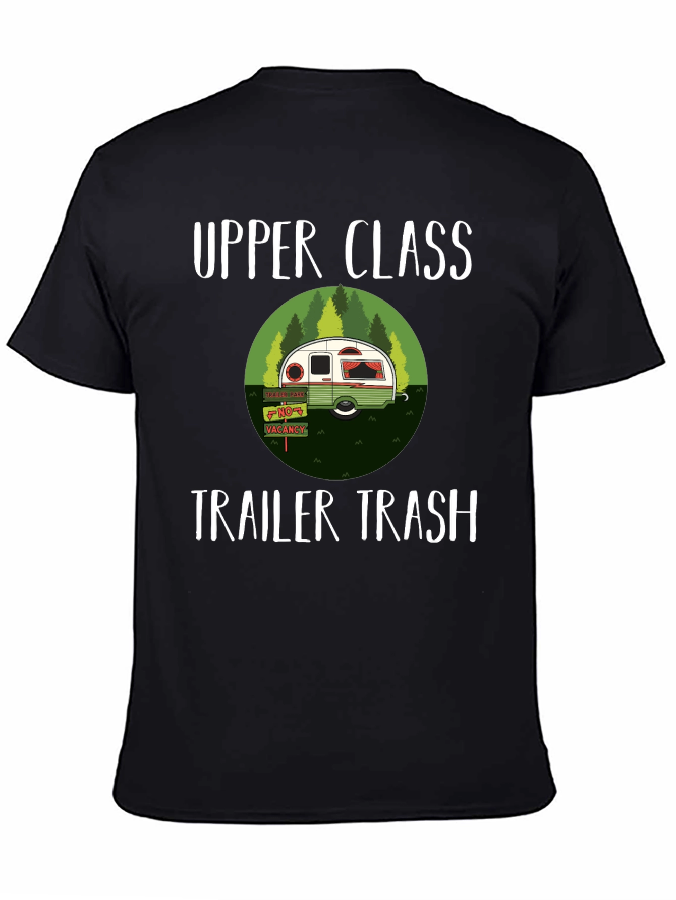 Upper Class Trailer Trash Graphic Tee
