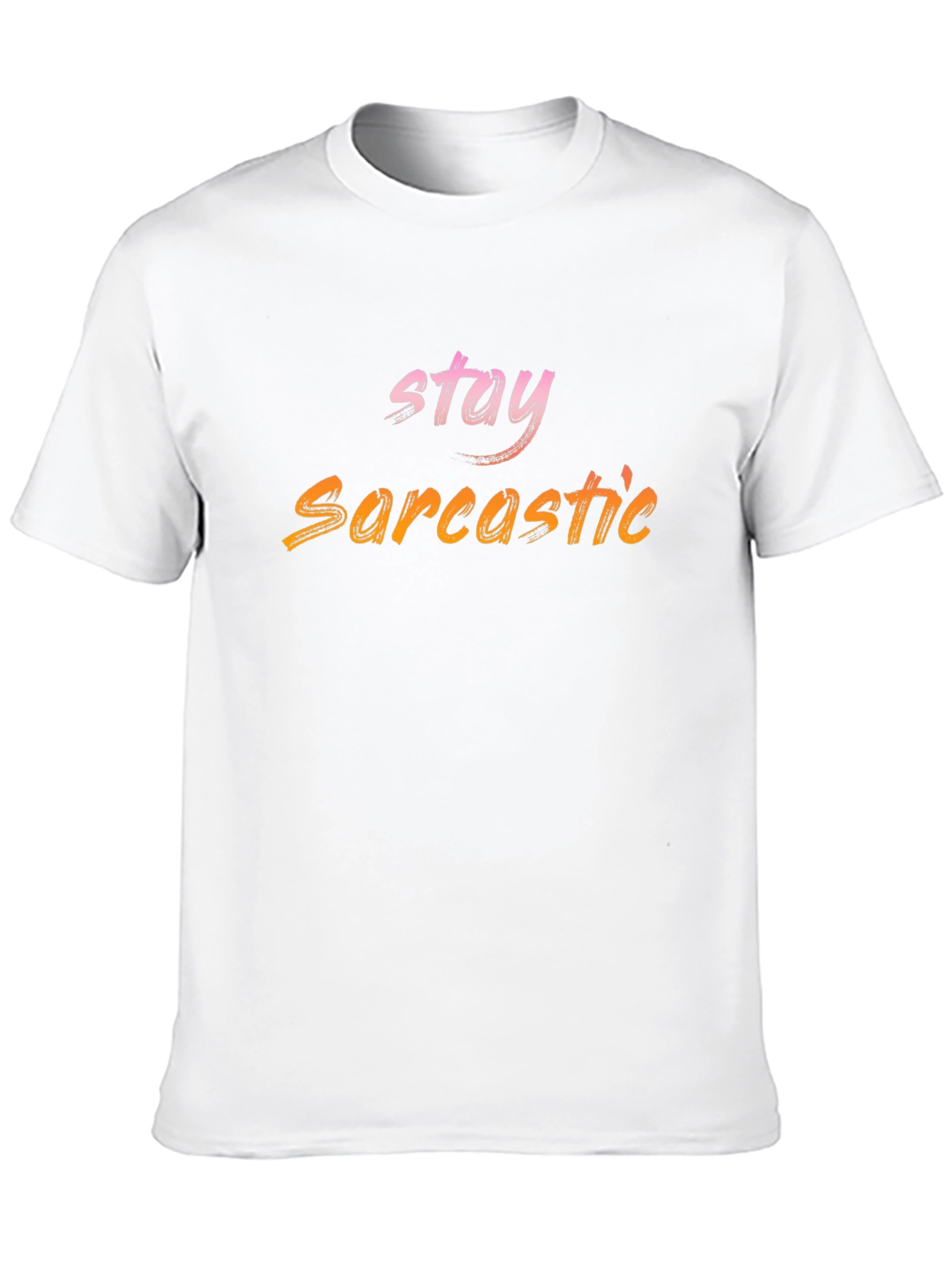 Stay Sarcastic Black T-Shirt