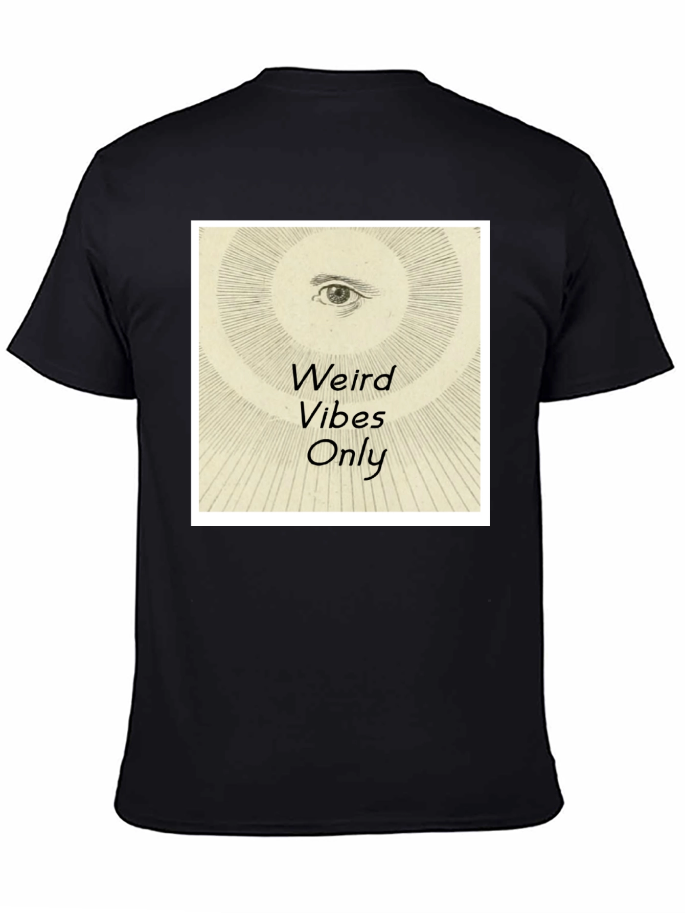 Weird Vibes Only Graphic Tee - Black Cotton T-Shirt