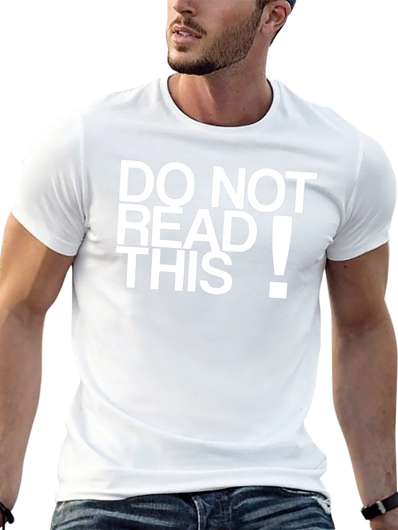 Do Not Read This T-Shirt - Funny Novelty Tee