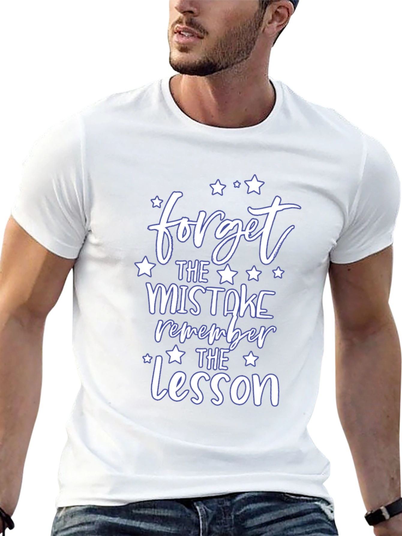 Forget the Mistake T-Shirt - Inspirational Quote Tee