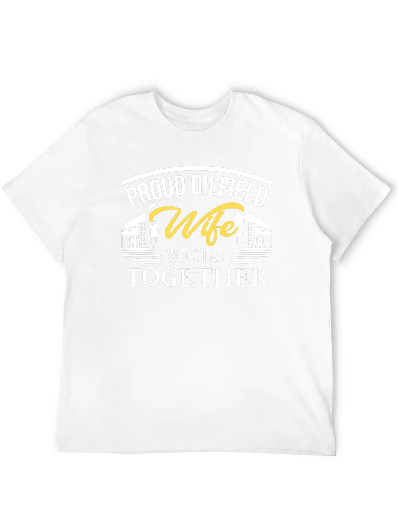 Proud Oilfield Wife Black T-Shirt