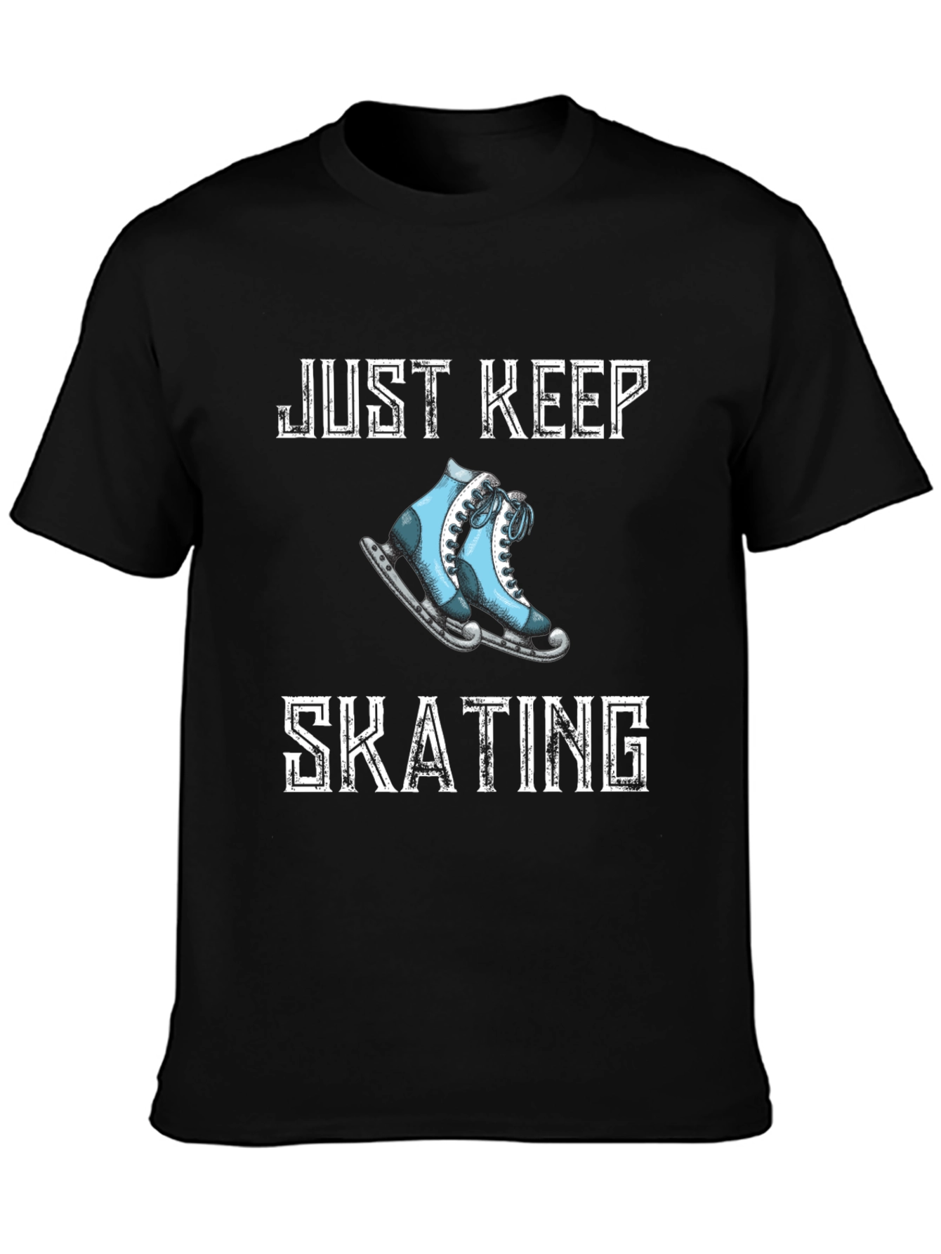Just Keep Skating T-Shirt