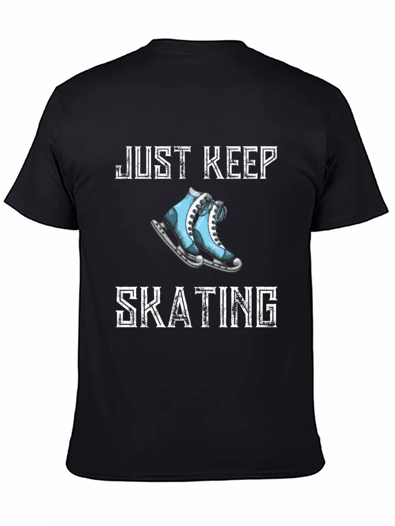 Just Keep Skating T-Shirt