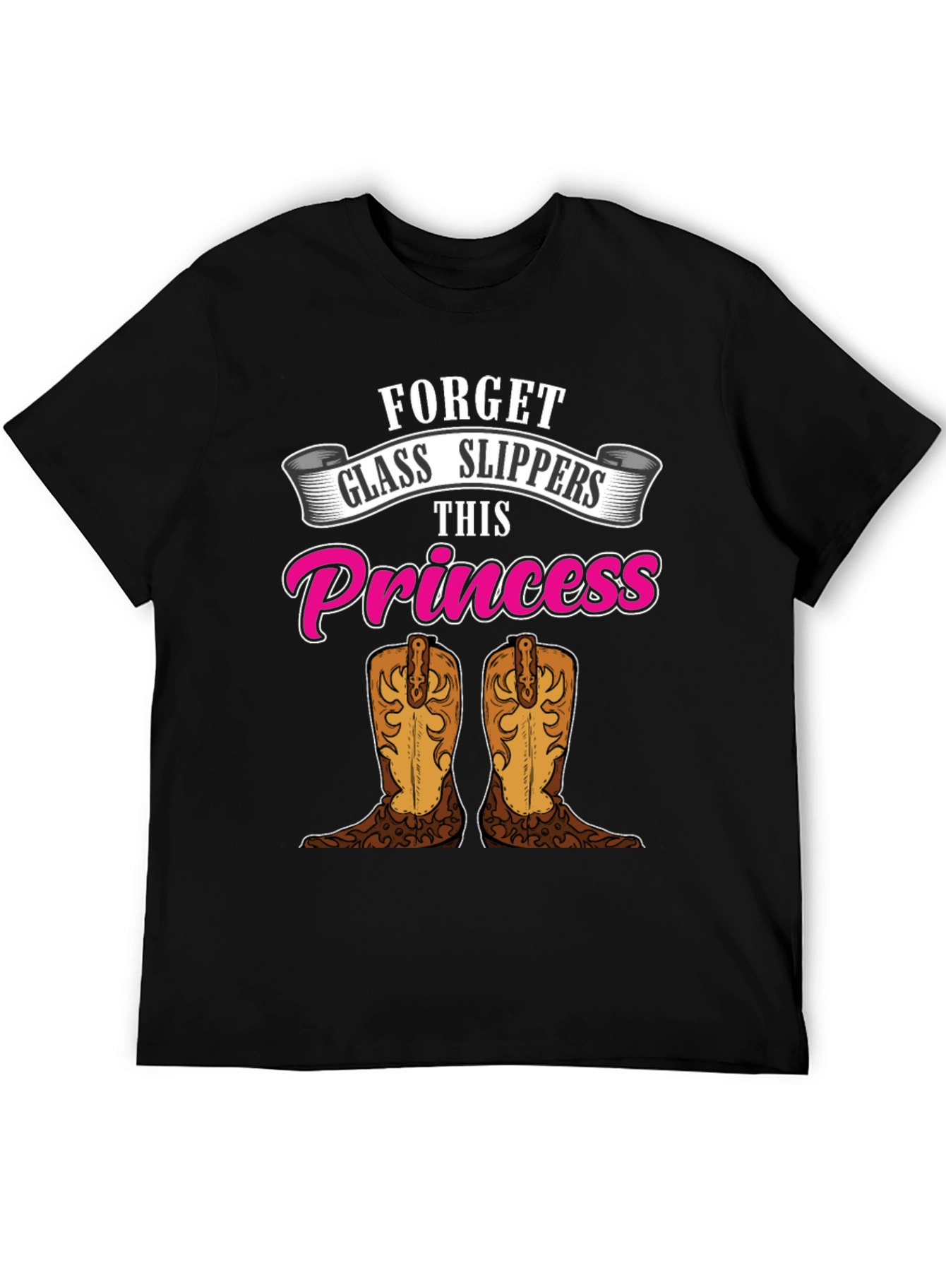 Forget Glass Slippers Princess T-Shirt