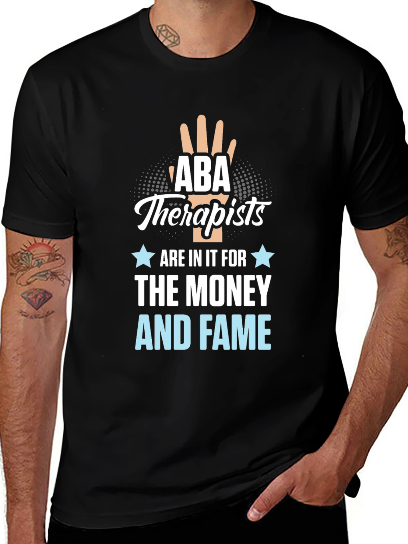ABA Therapists Money & Fame Tee