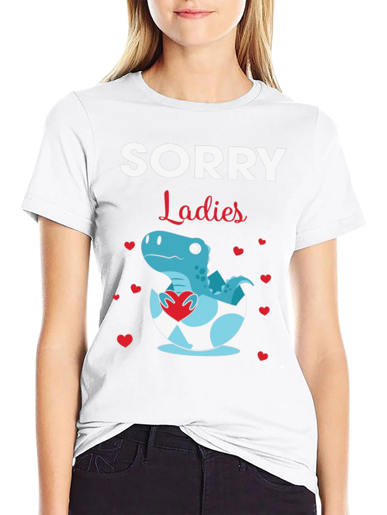 Sorry Ladies Dinosaur T-Shirt