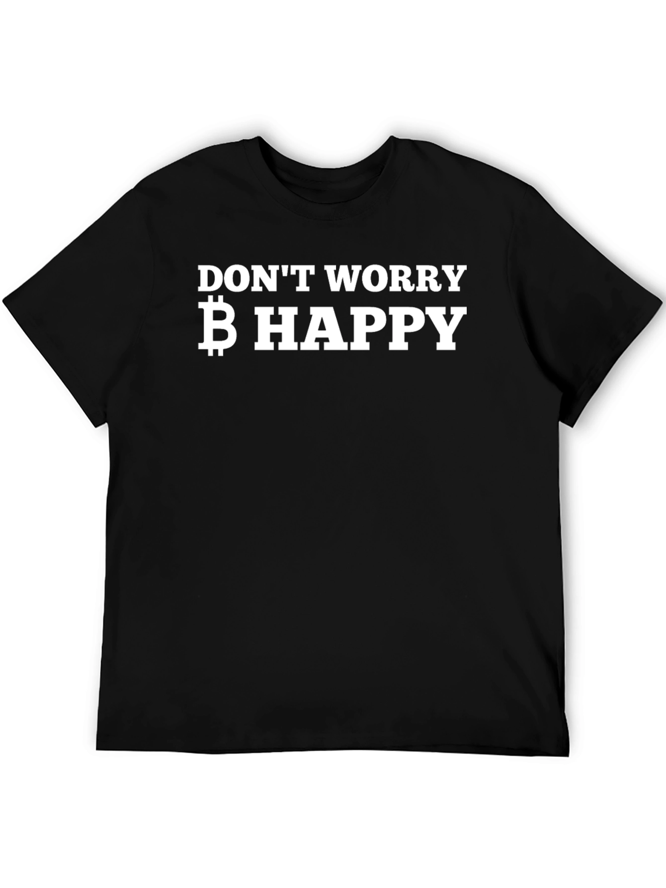 Dont Worry Bitcoin Happy T-Shirt