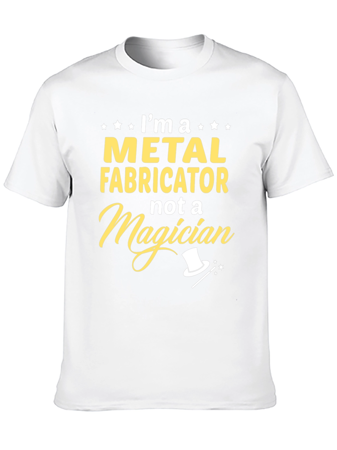 Metal Fabricator T-Shirt - Funny Job Pride Tee