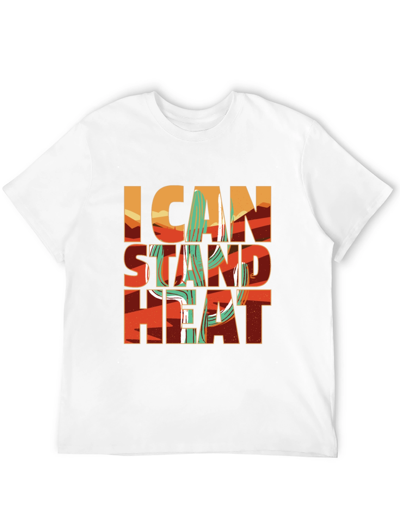 I Can Stand the Heat Graphic T-Shirt