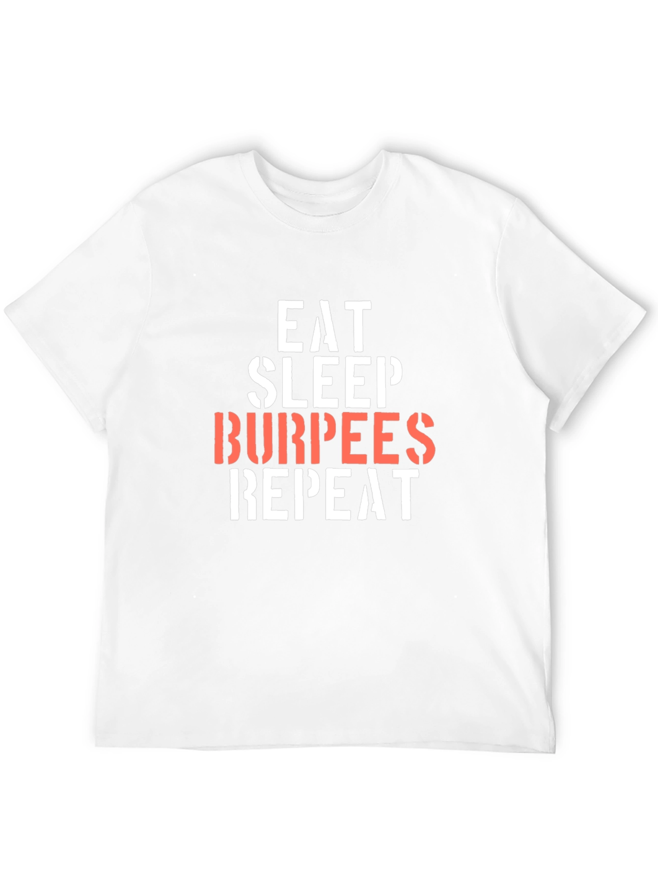 Eat Sleep Burpees Repeat Black T-Shirt
