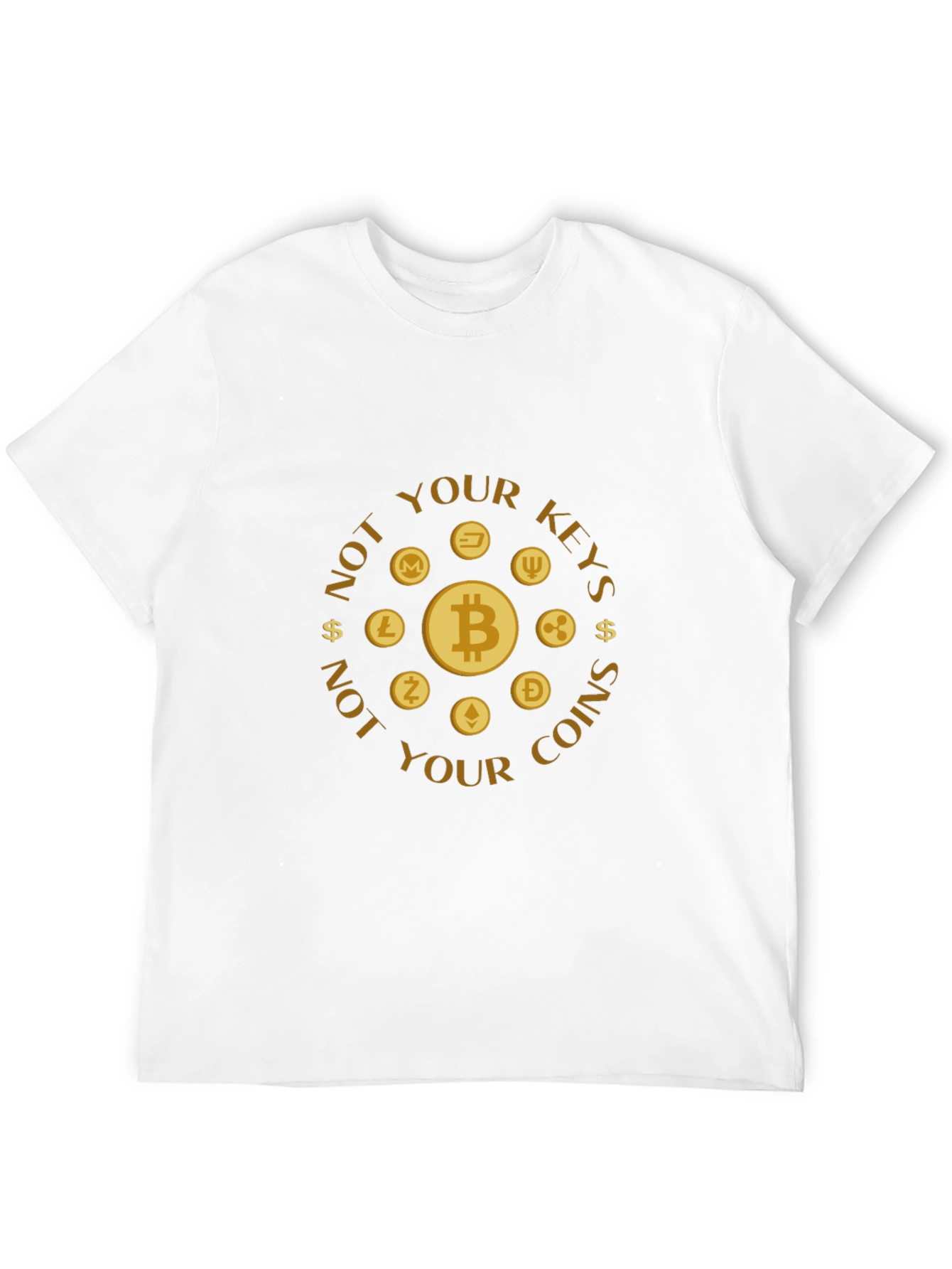 Not Your Keys Not Your Coins Crypto T-Shirt