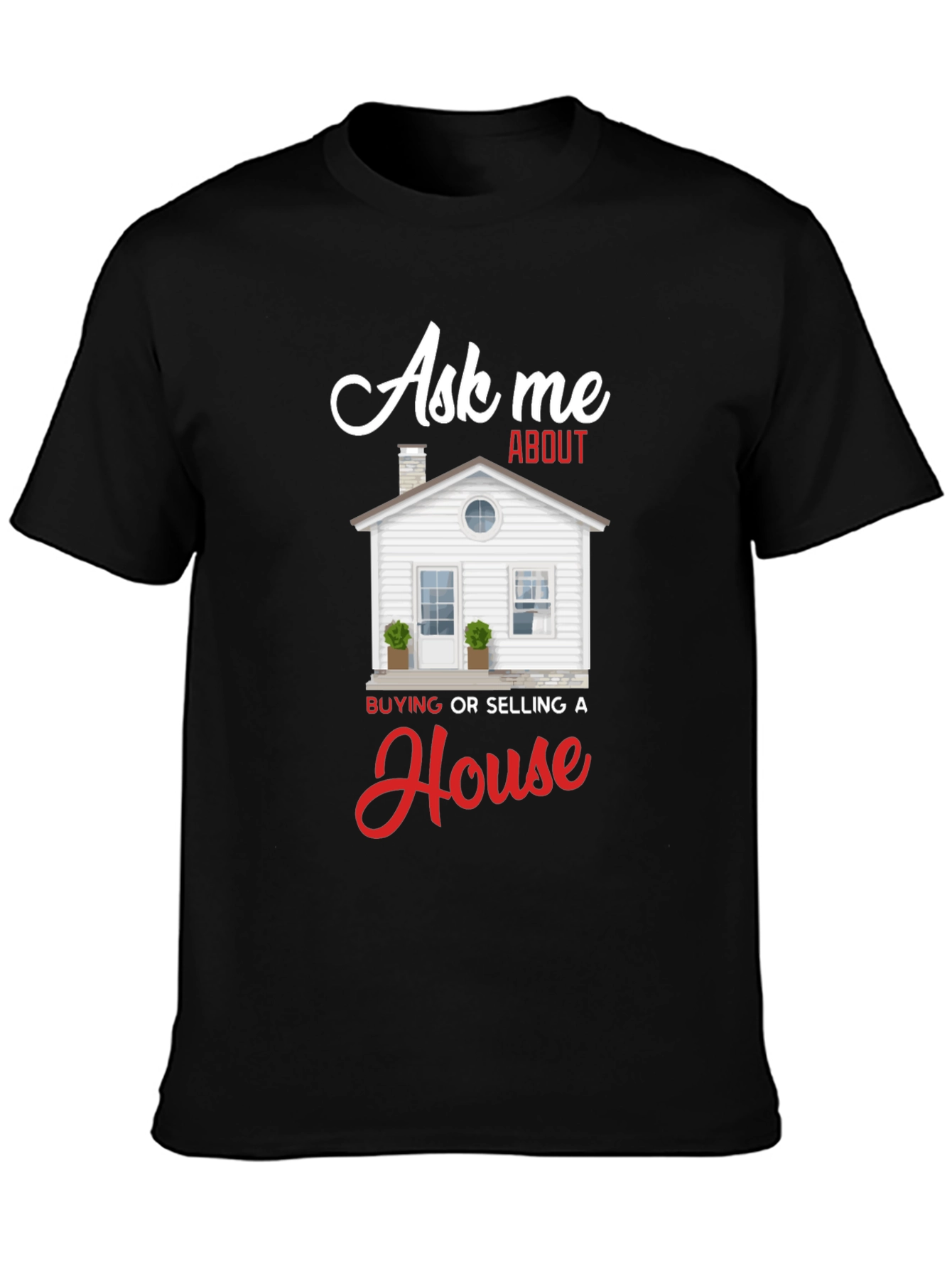 Ask Me About House T-Shirt