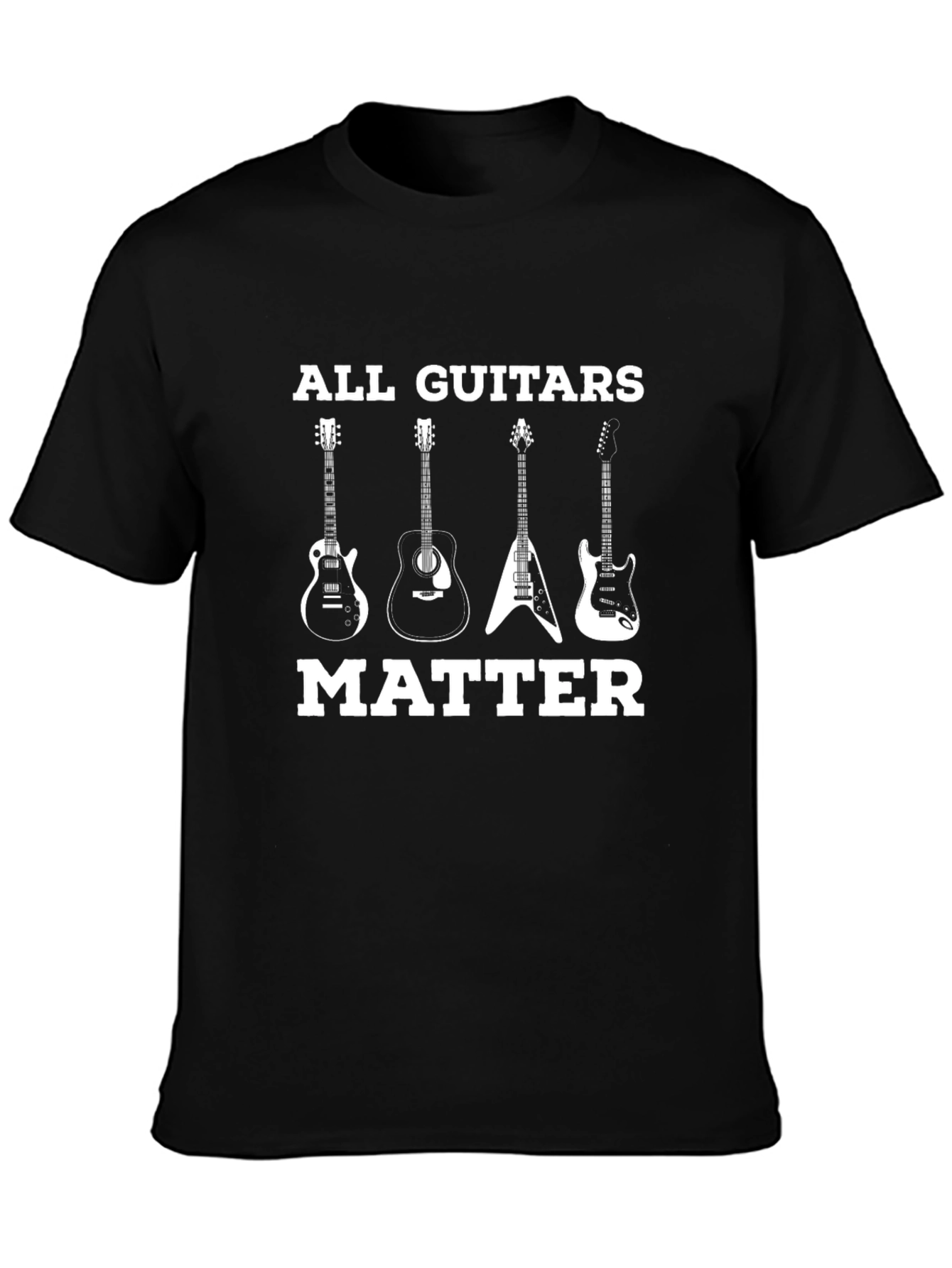 All Guitars Matter Graphic Tee - Music Lover T-Shirt