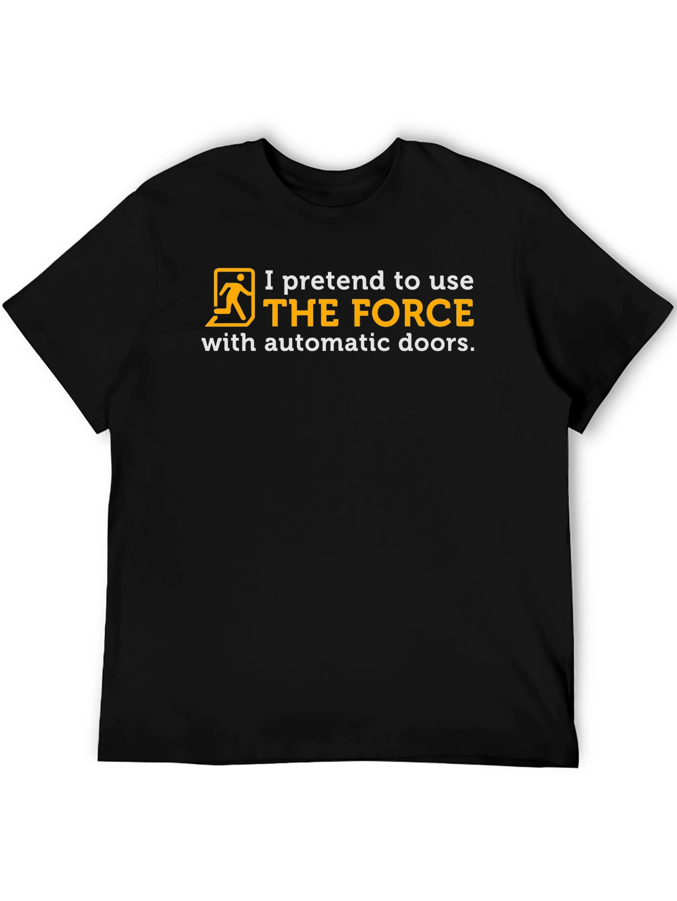 The Force Automatic Door T-Shirt