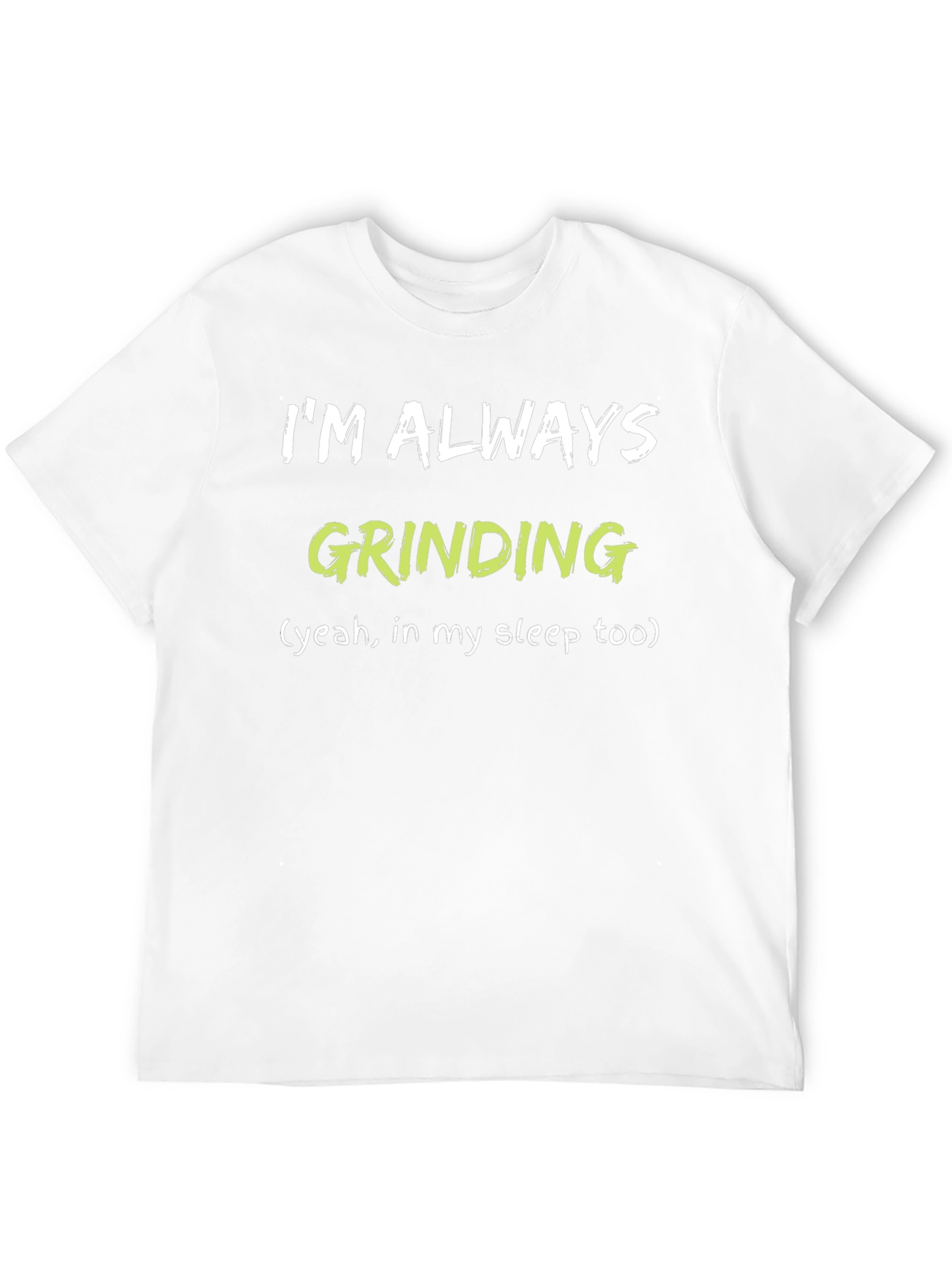 Always Grinding Black Graphic Tee