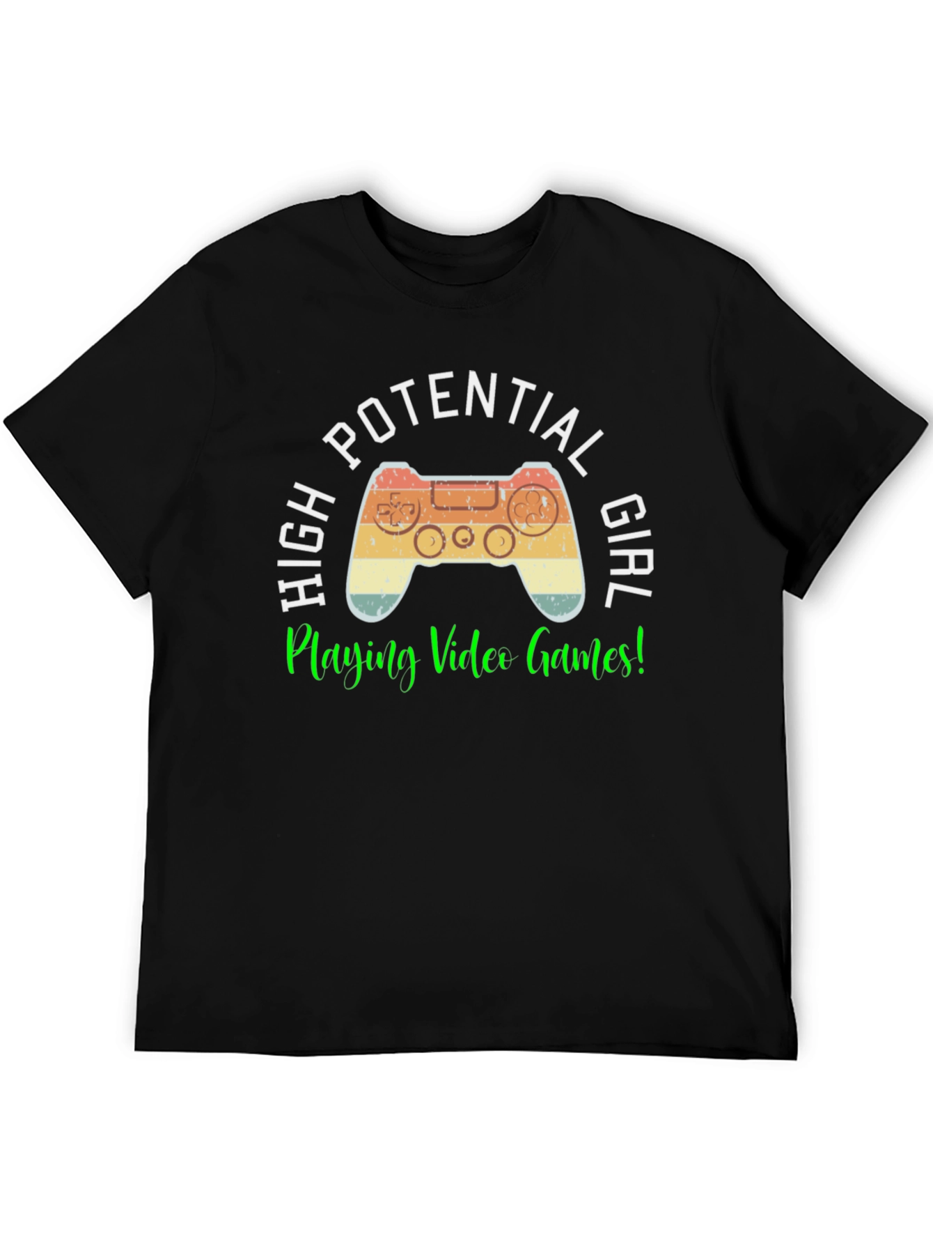 High Potential Girl Gamer T-Shirt - Retro Controller Design