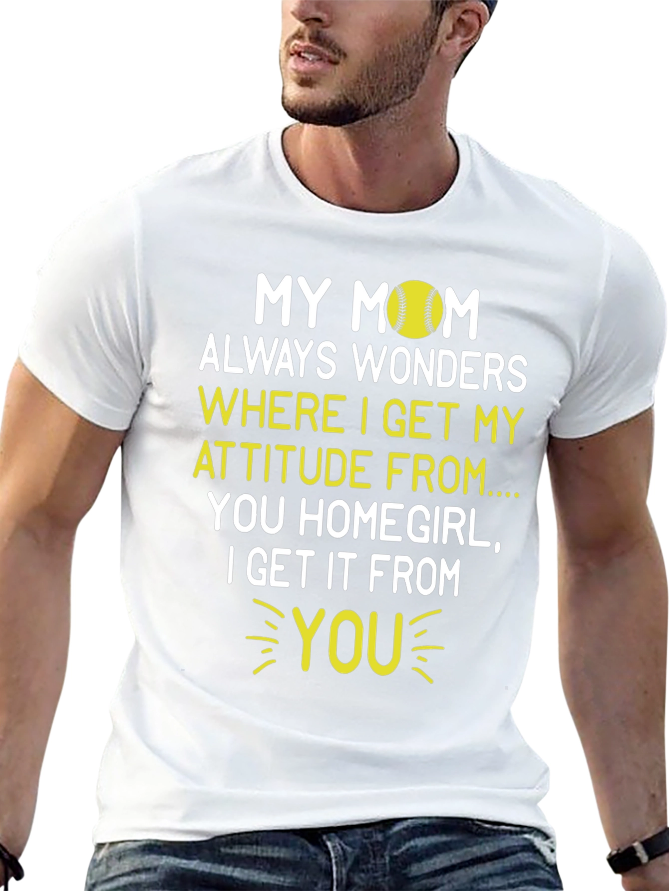 My Mom Attitude Softball T-Shirt - Homegirl Tee
