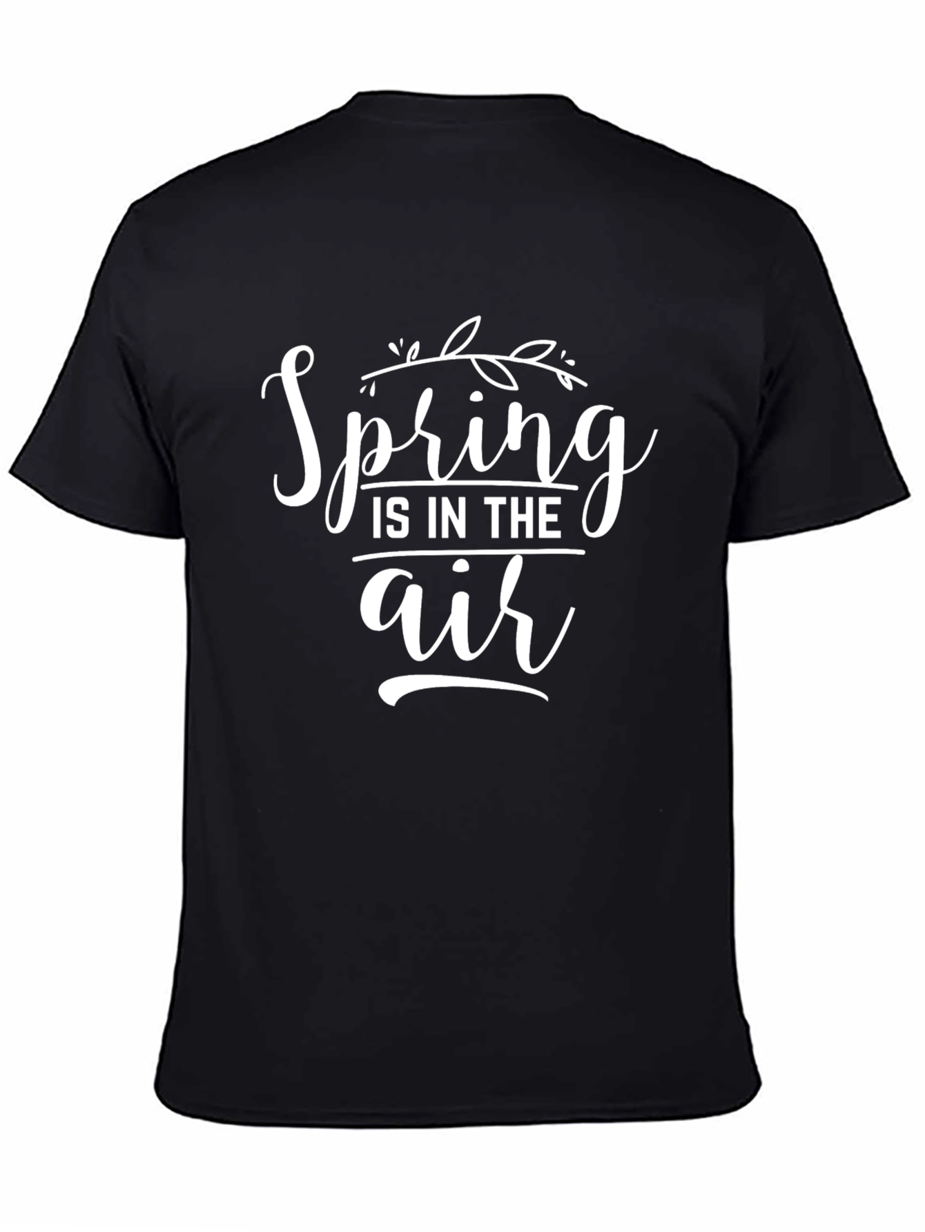 Spring Is In The Air Black T-Shirt
