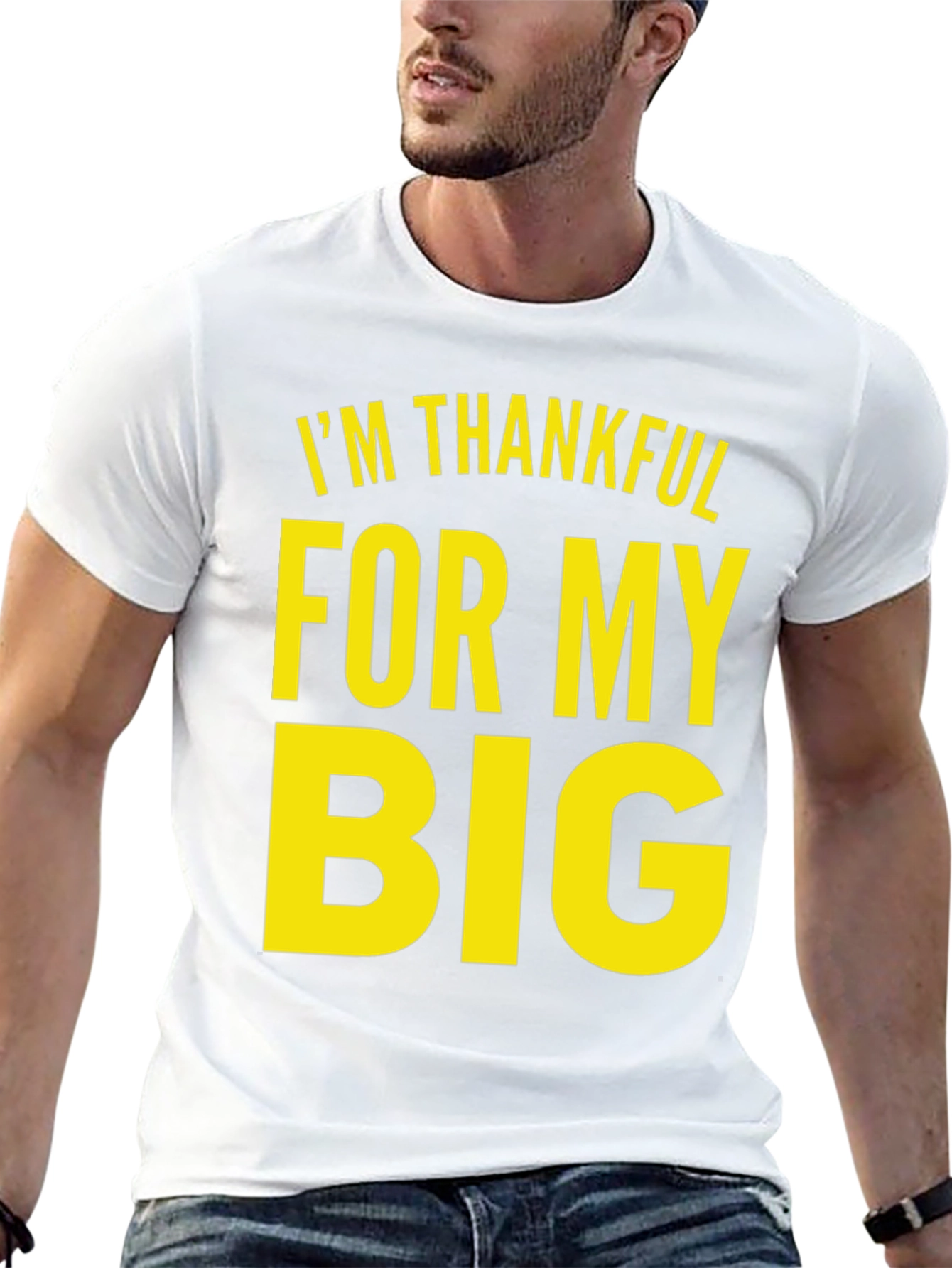 Im Thankful For My Big Black T-Shirt