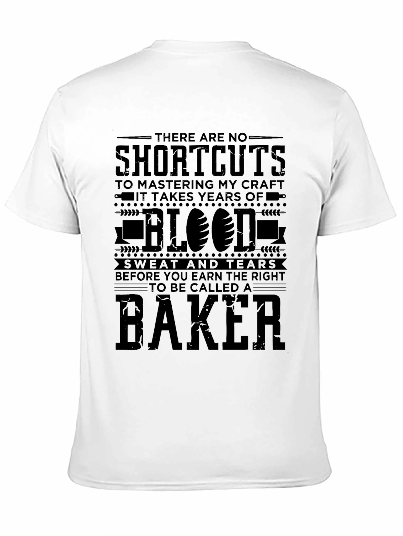 Bakers Craft T-Shirt