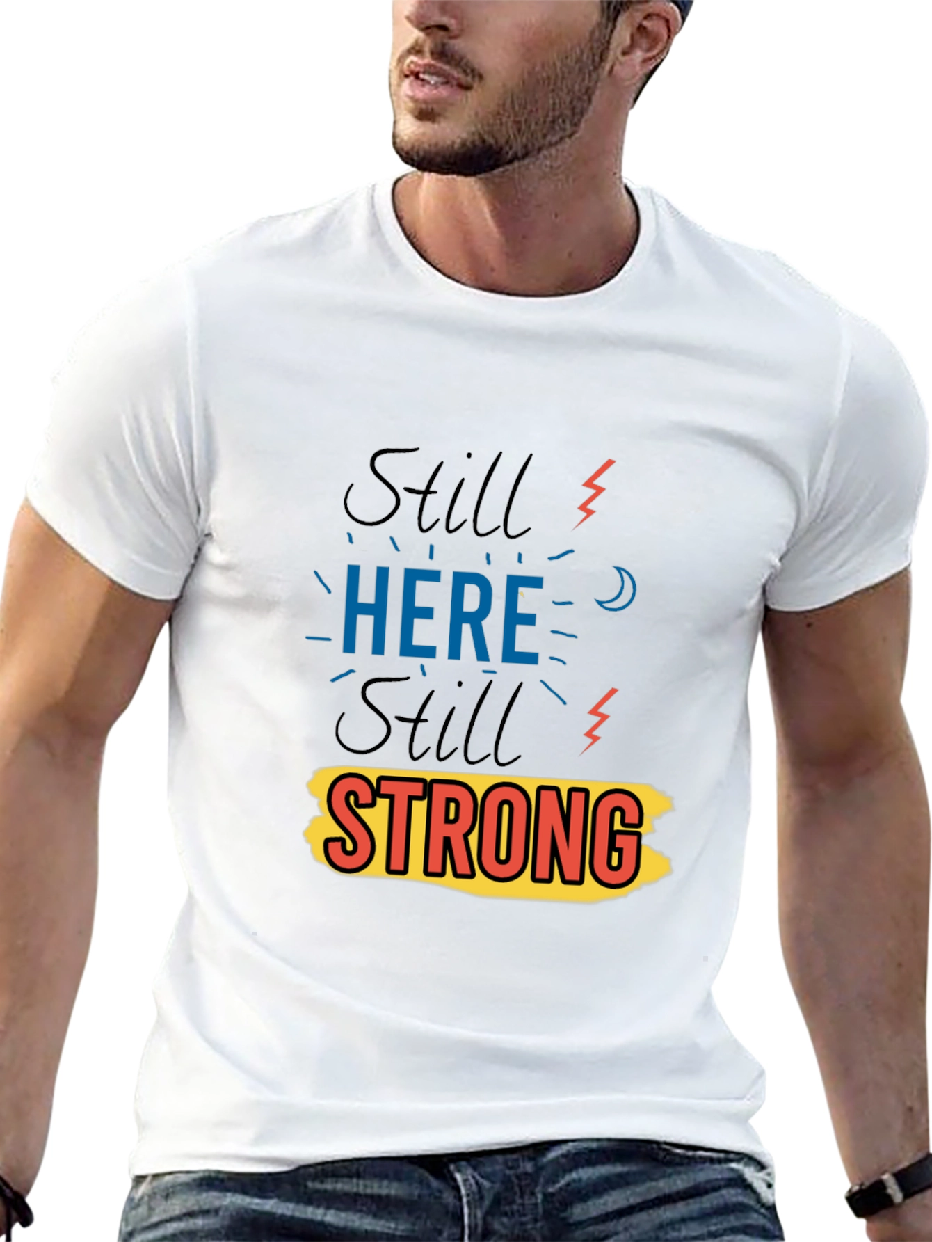 Still Here Still Strong Graphic Print Black T-Shirt