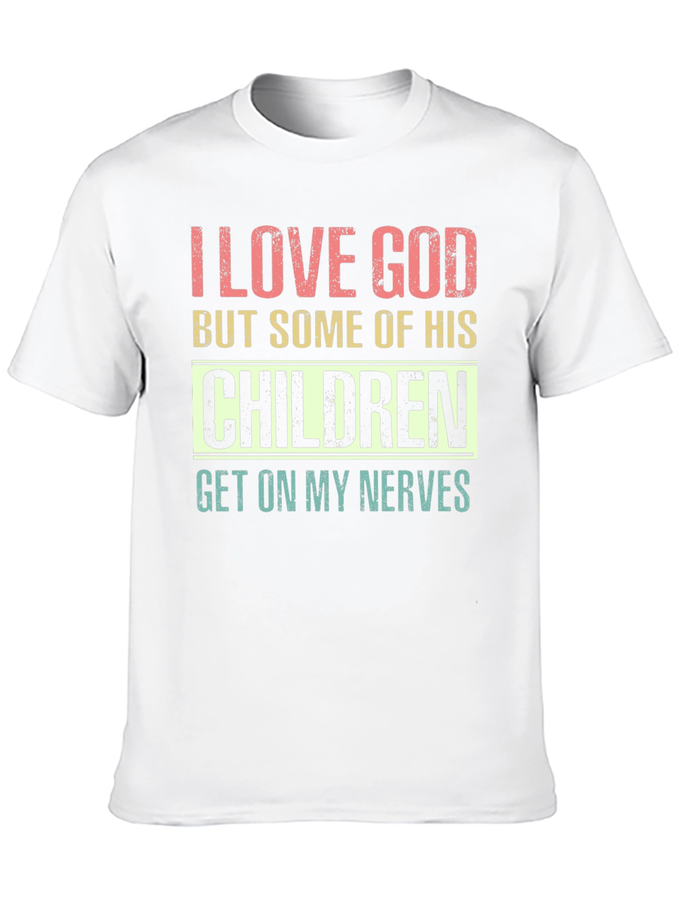 I Love God Humor Graphic T-Shirt