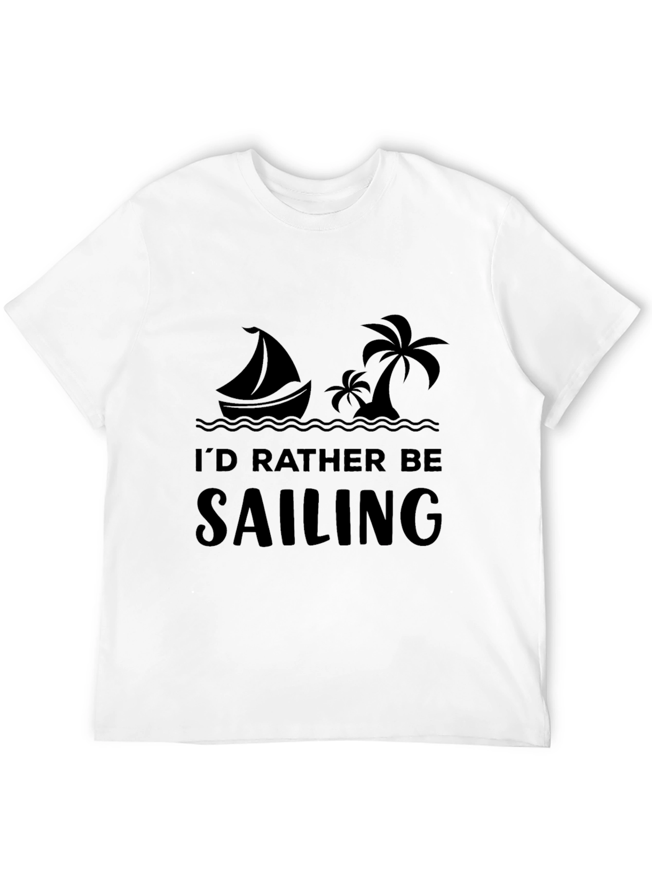 Sailing Graphic Tee - Id Rather Be Sailing