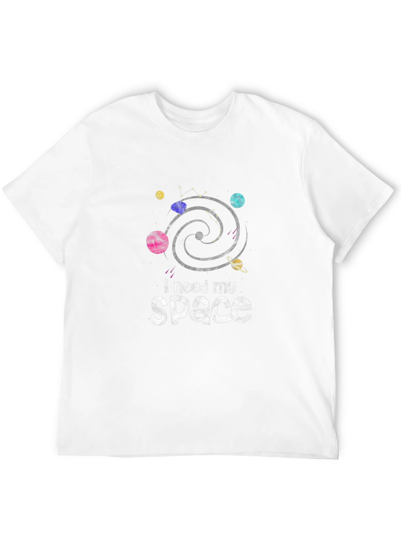 I Need My Space T-Shirt - Galaxy Planet Design