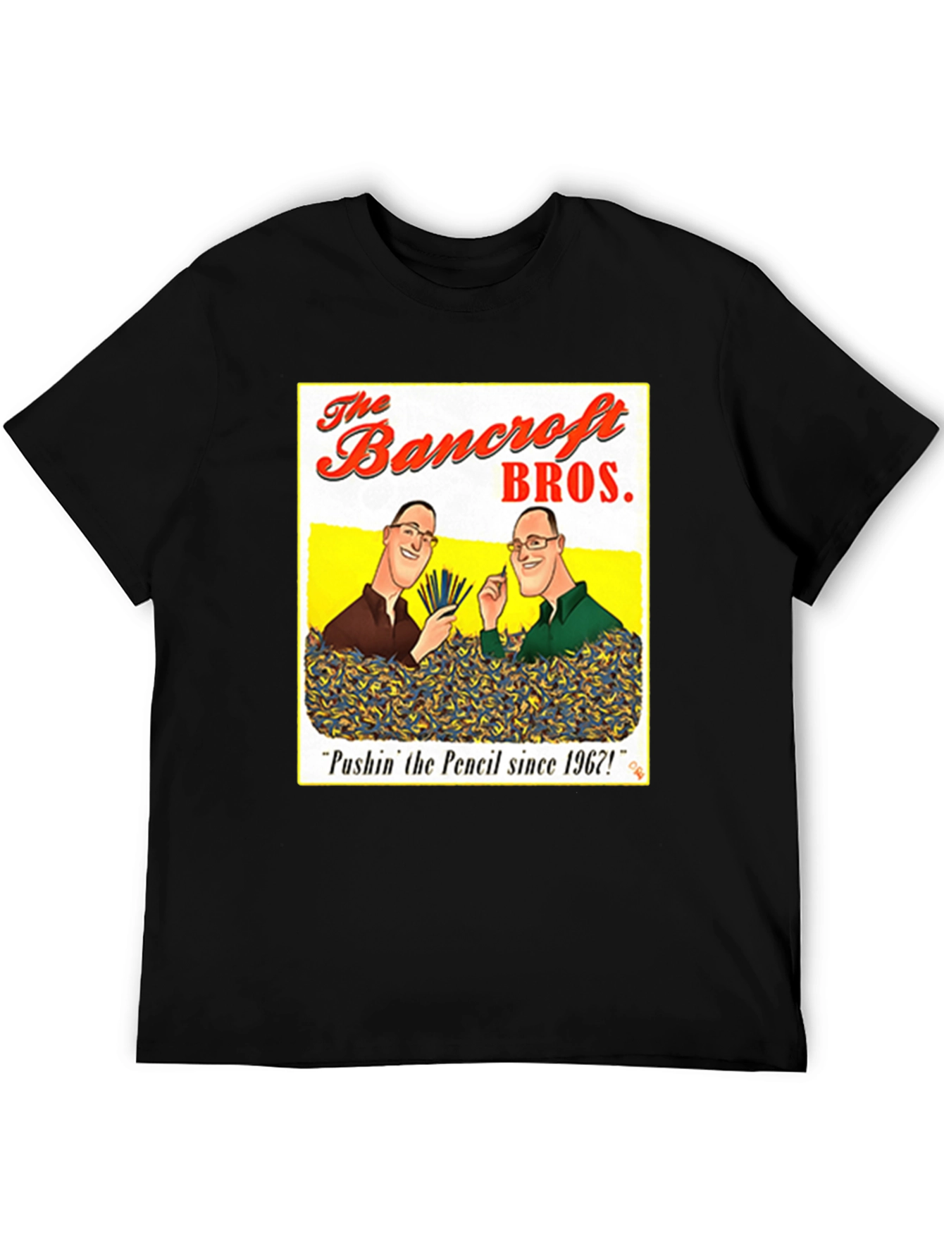 The Bancroft Bros. T-Shirt - Pushin the Pencil