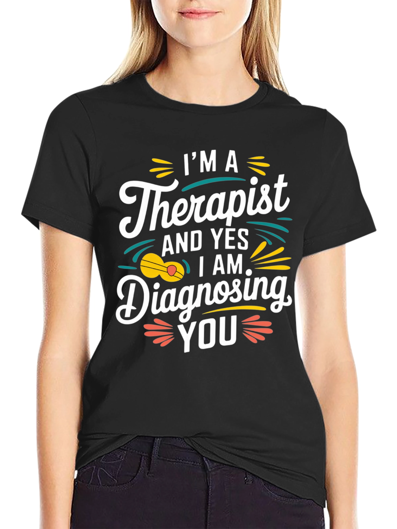 Therapist Diagnosing Humor T-Shirt