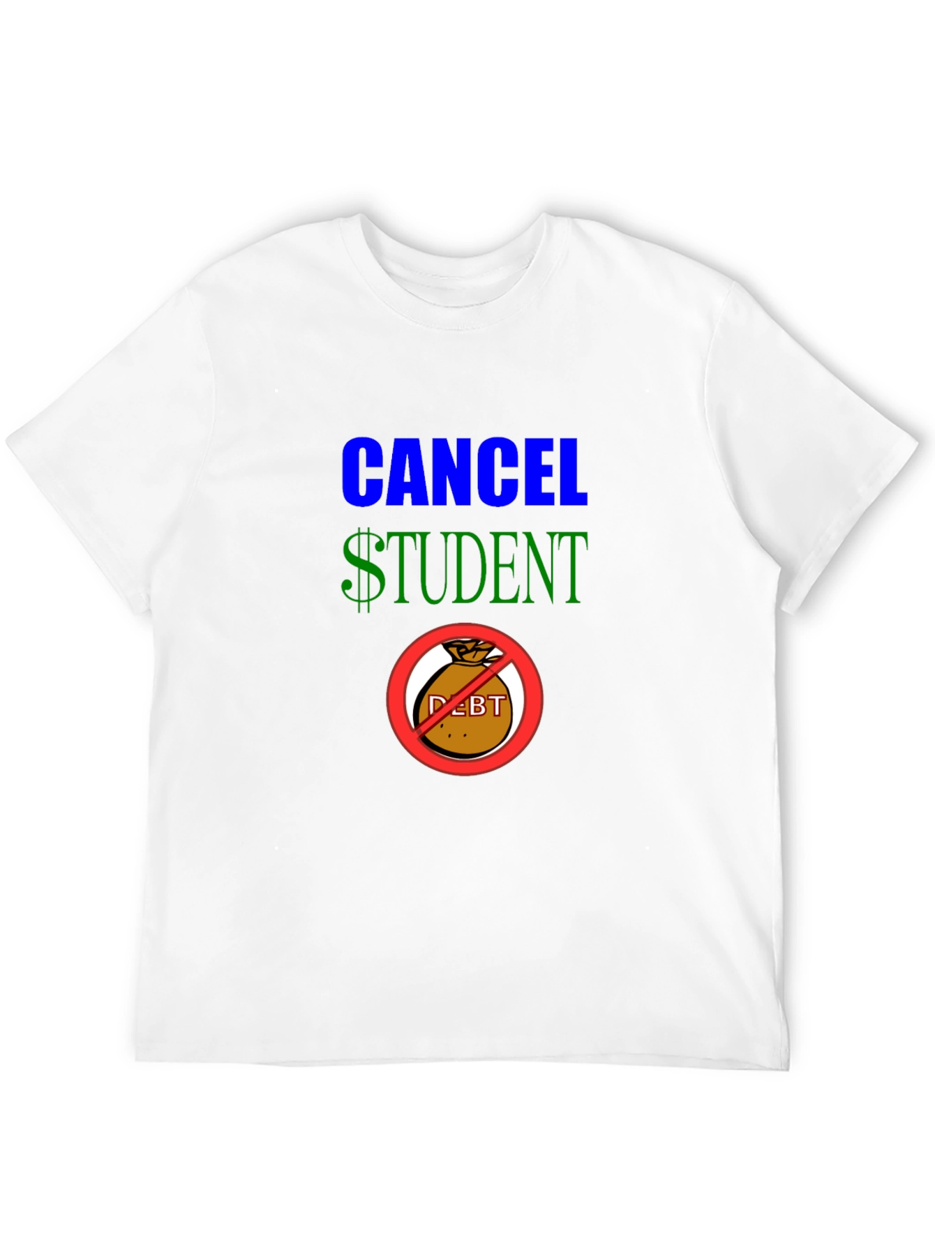 Cancel Student Debt Graphic T-Shirt