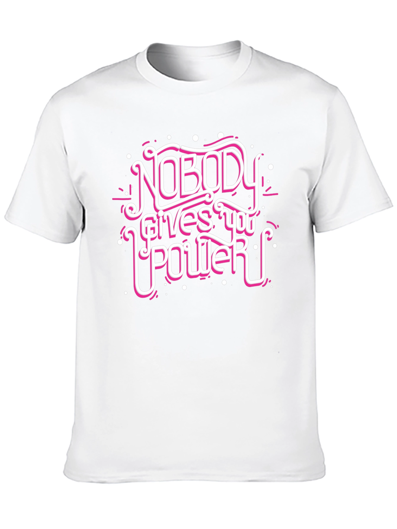 Nobody Gives You Power Graphic Tee