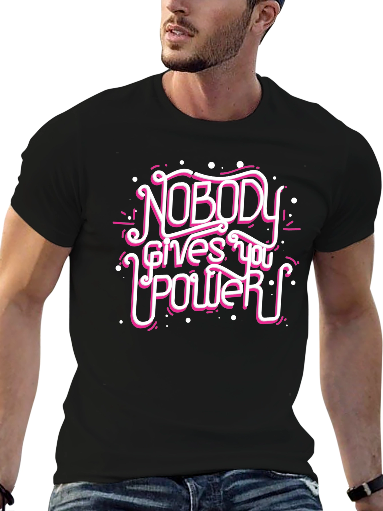 Nobody Gives You Power Graphic Tee