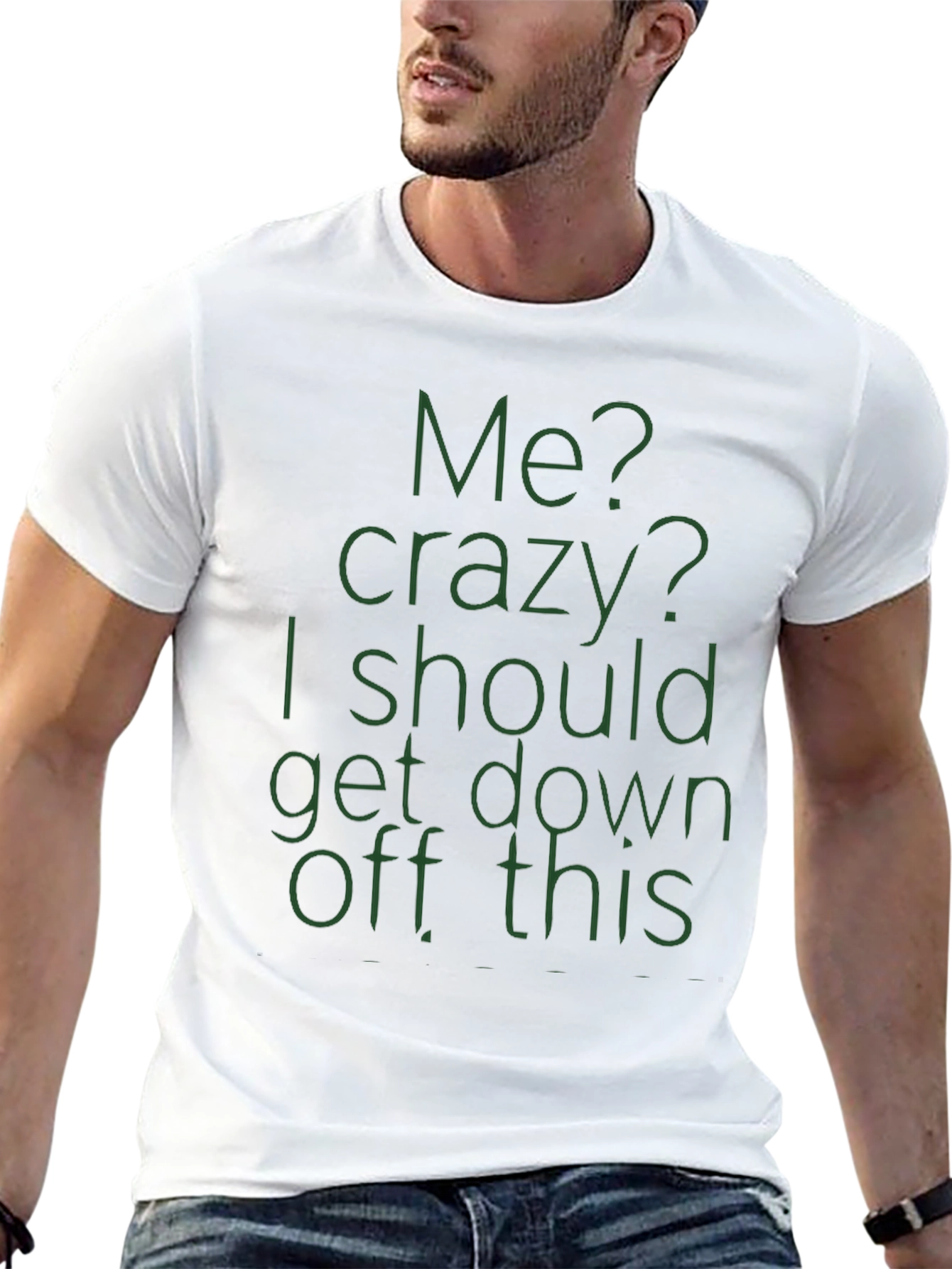 Crazy Quote Tee