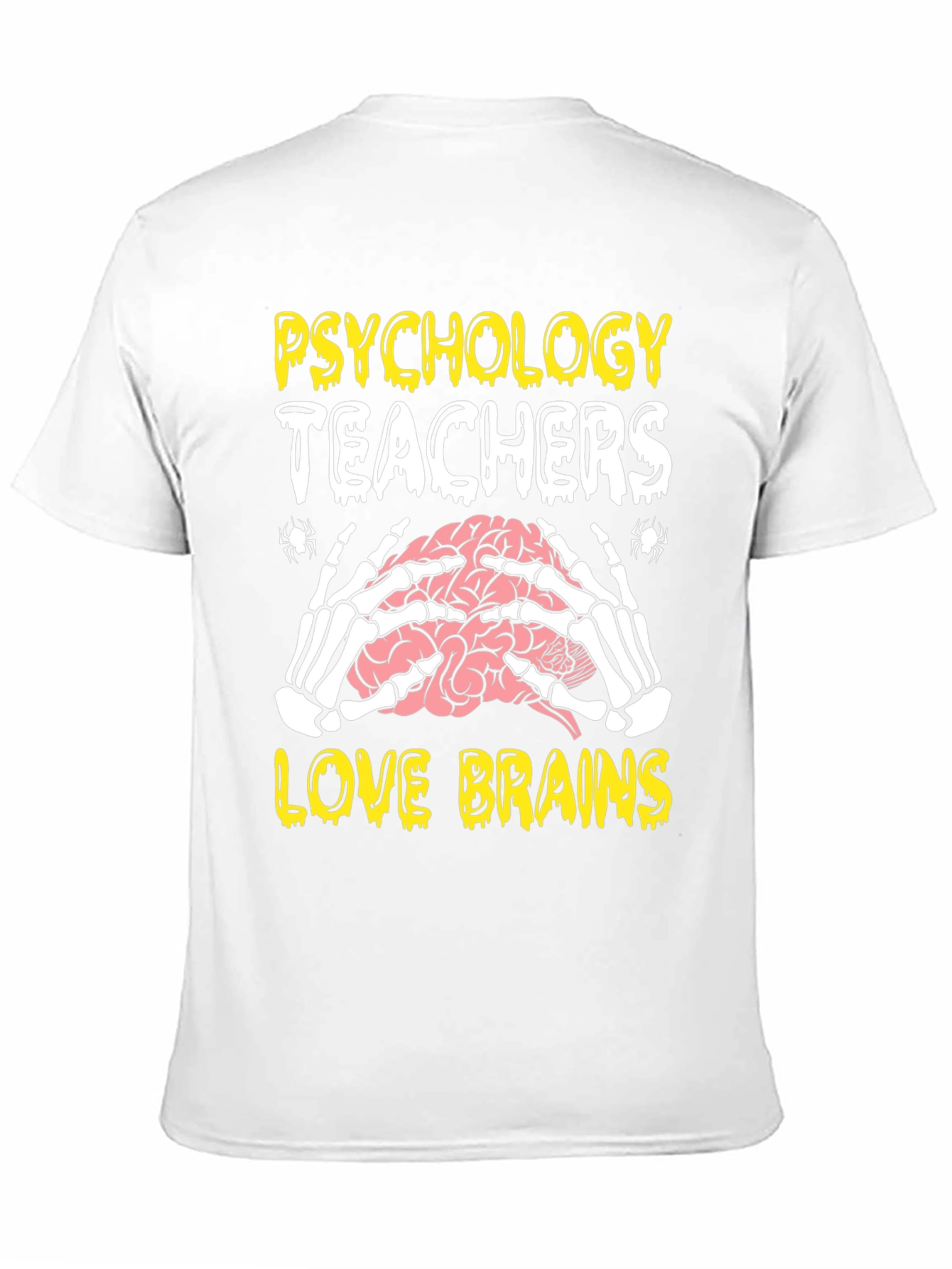 Psychology Teachers Love Brains Halloween T-Shirt