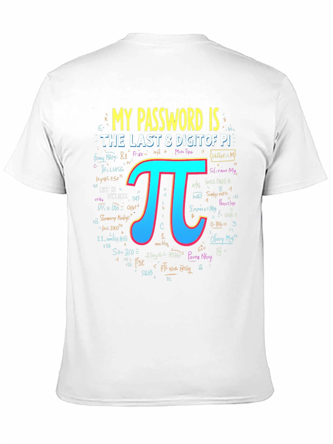 My Password Is Pi T-Shirt Math Geek Tee